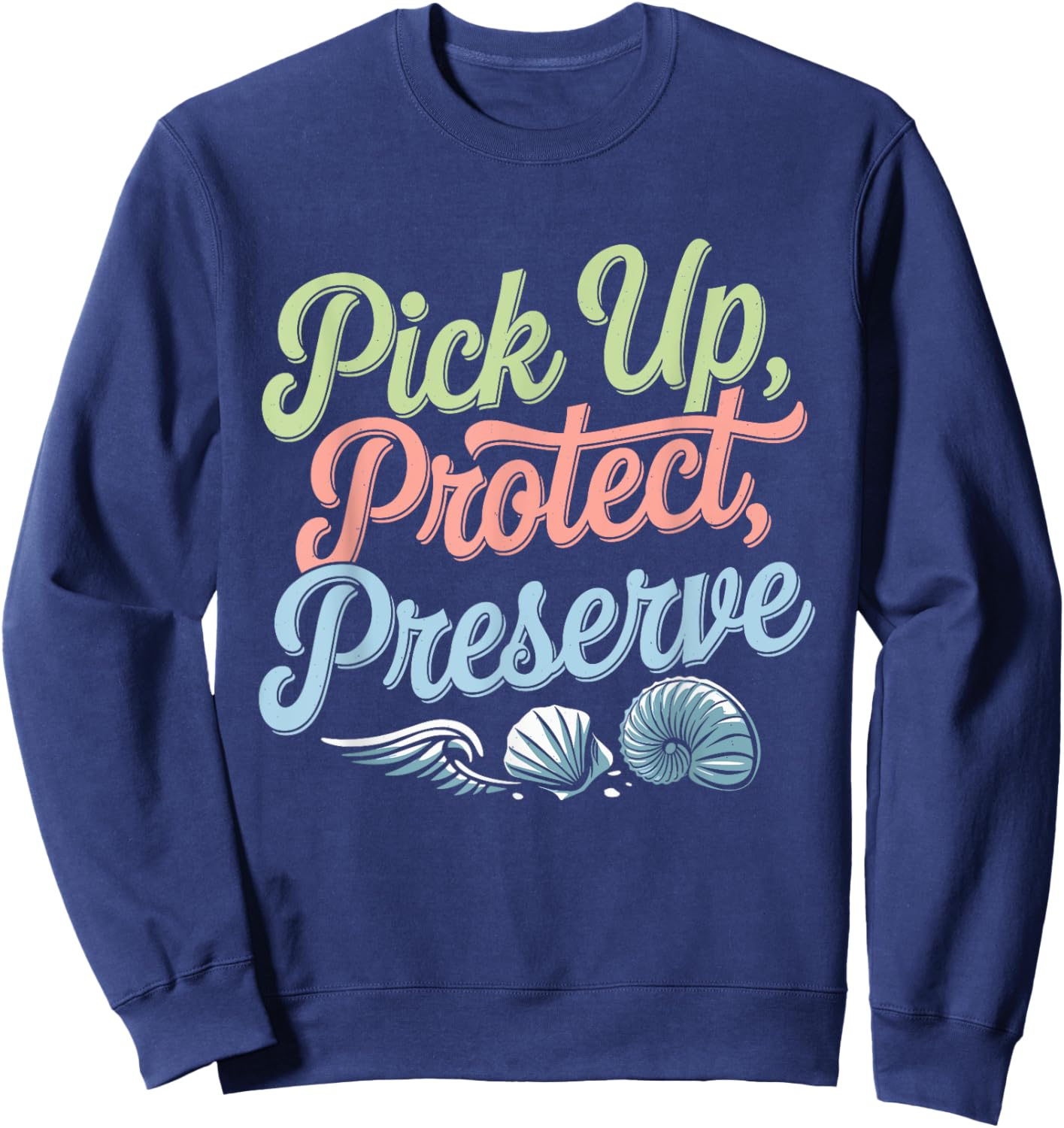 Beach Clean-Up Volunteer Ocean Conservation Eco-Friendly Sweatshirt - Sweatshirt | Navy