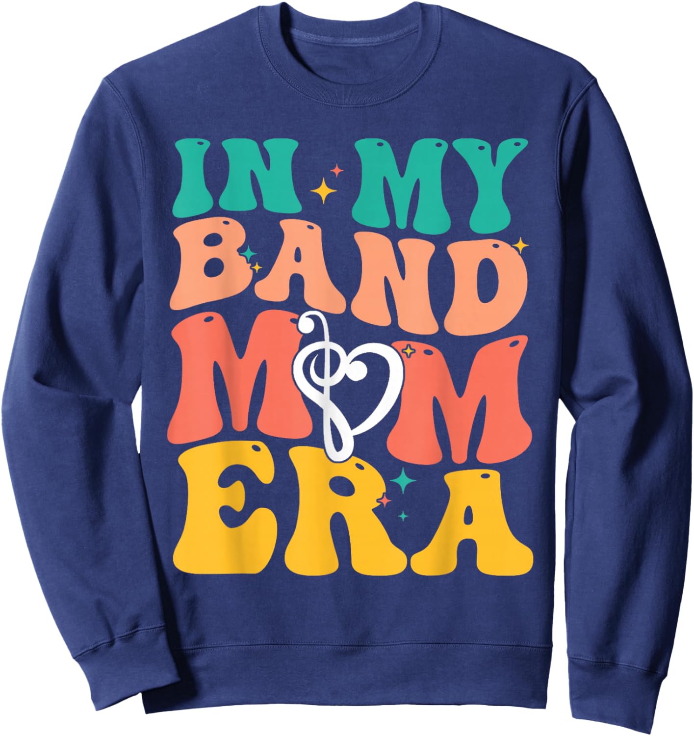 Retro In My Band Mom Era Marching Band Mom Mother Women Sweatshirt - Sweatshirt | Navy