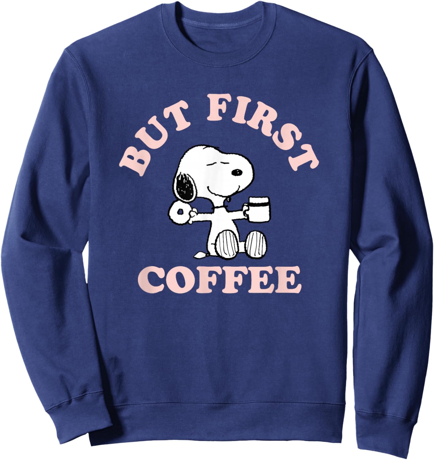 Peanuts But First Coffee Snoopy Sweatshirt - Sweatshirt | Navy