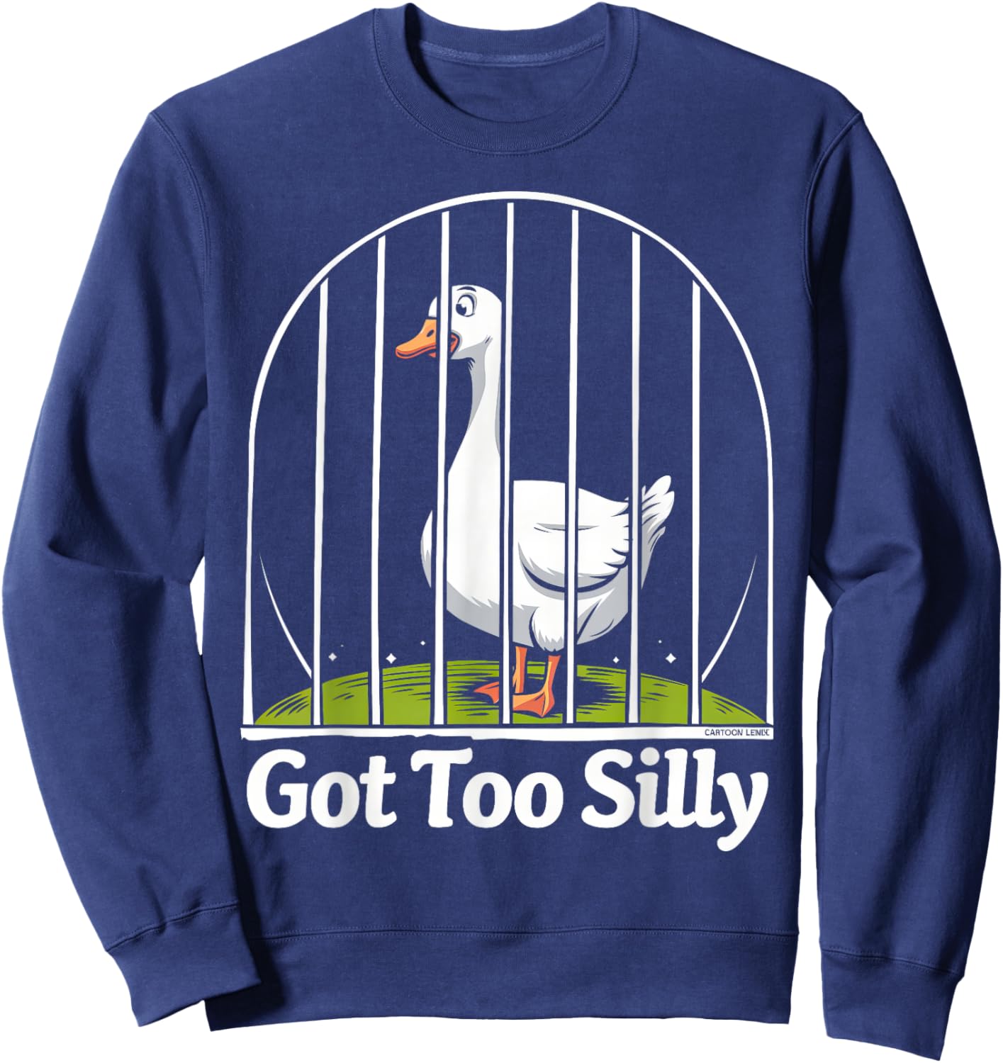 Got Too Silly Funny Goose Pun Humor Shirt for Animal Lovers Sweatshirt - Sweatshirt | Navy