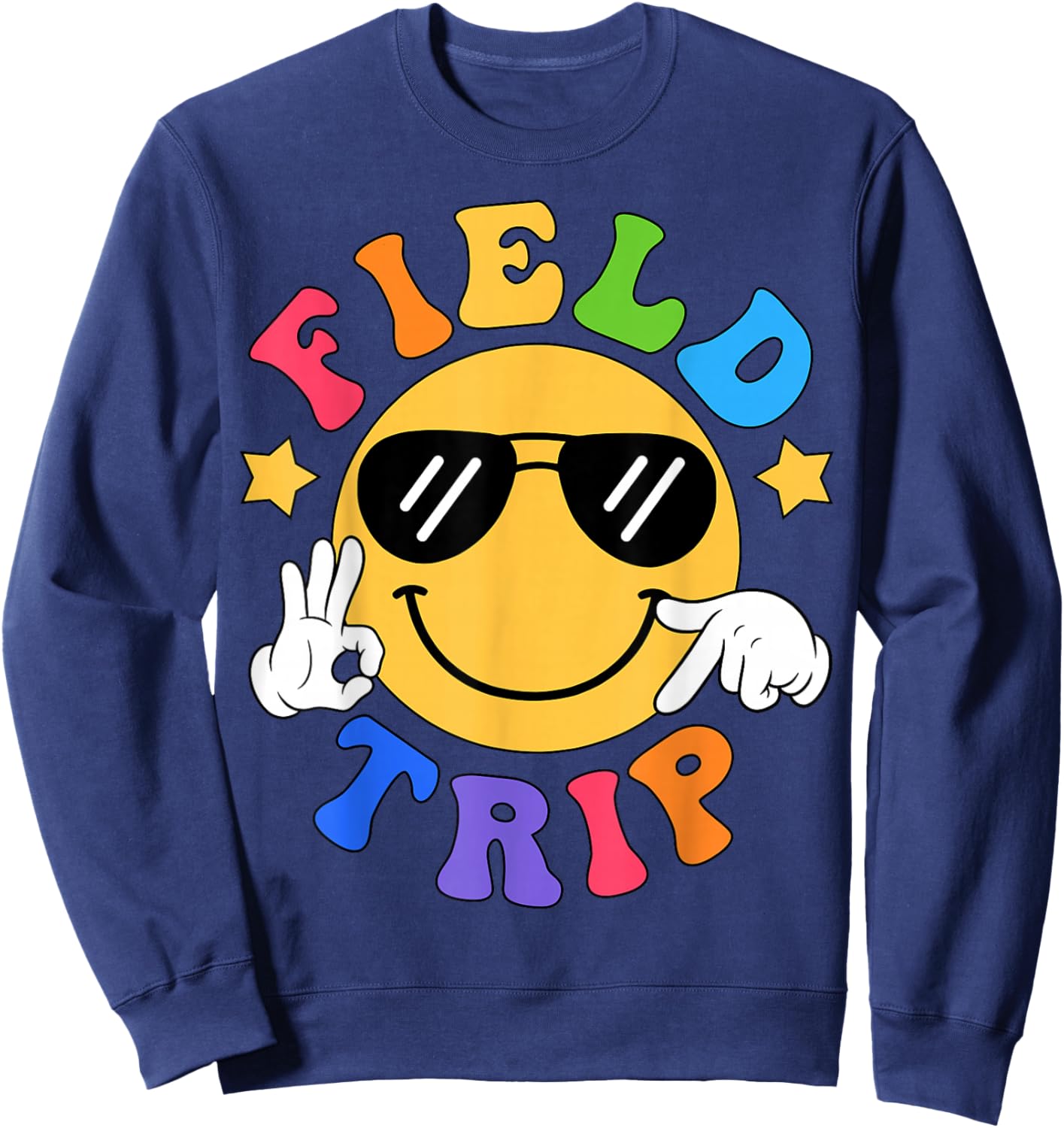 Field Trips 67 School Team for Teacher Kids Field Day 2026 Sweatshirt - Sweatshirt | Navy