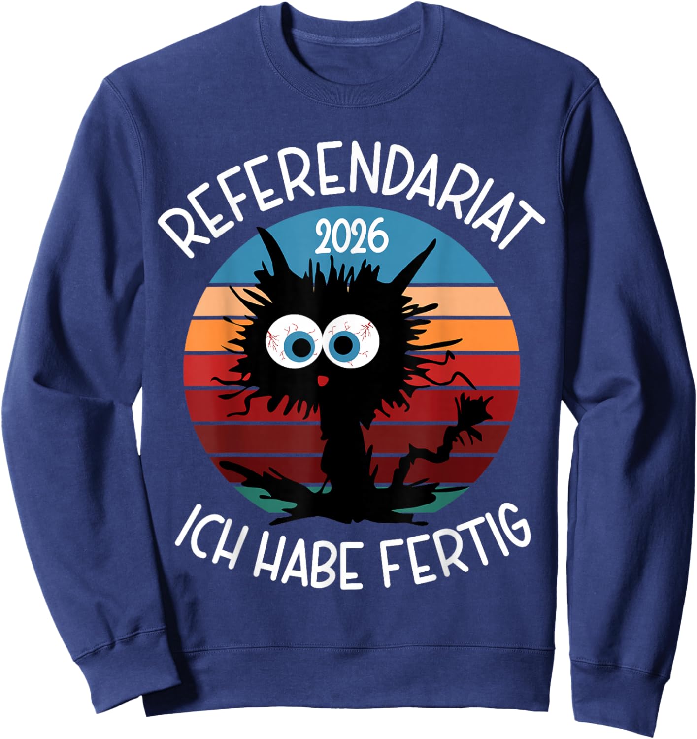 Abschluss Referendariat Bestanden Ref 2026 Sweatshirt - Sweatshirt | Navy