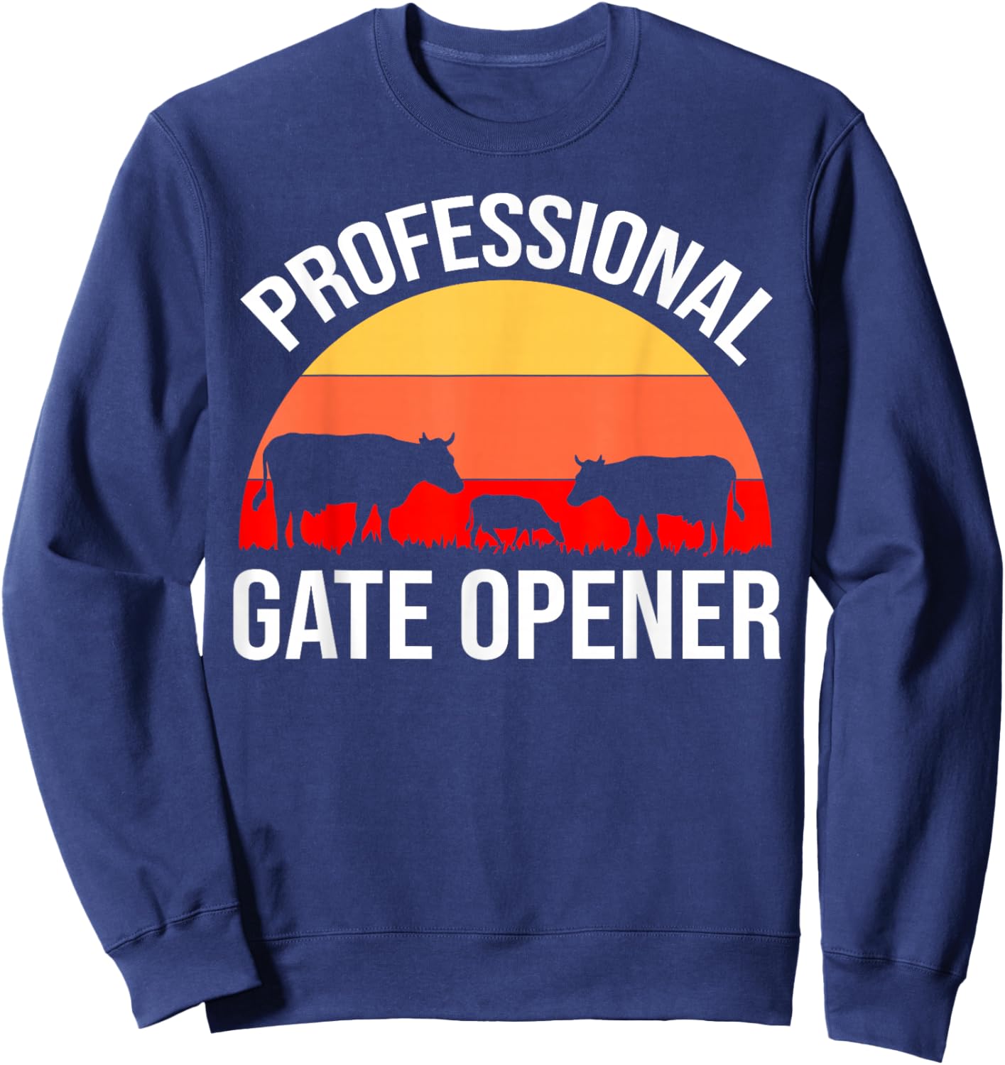 Professional Gate Opener Cow Apparel Sweatshirt - Sweatshirt | Navy
