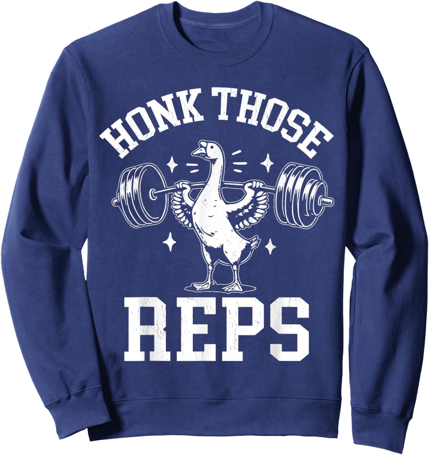 Honk Those Reps Funny Goose Weightlifting Retro Goose Gym Sweatshirt - Sweatshirt | Navy