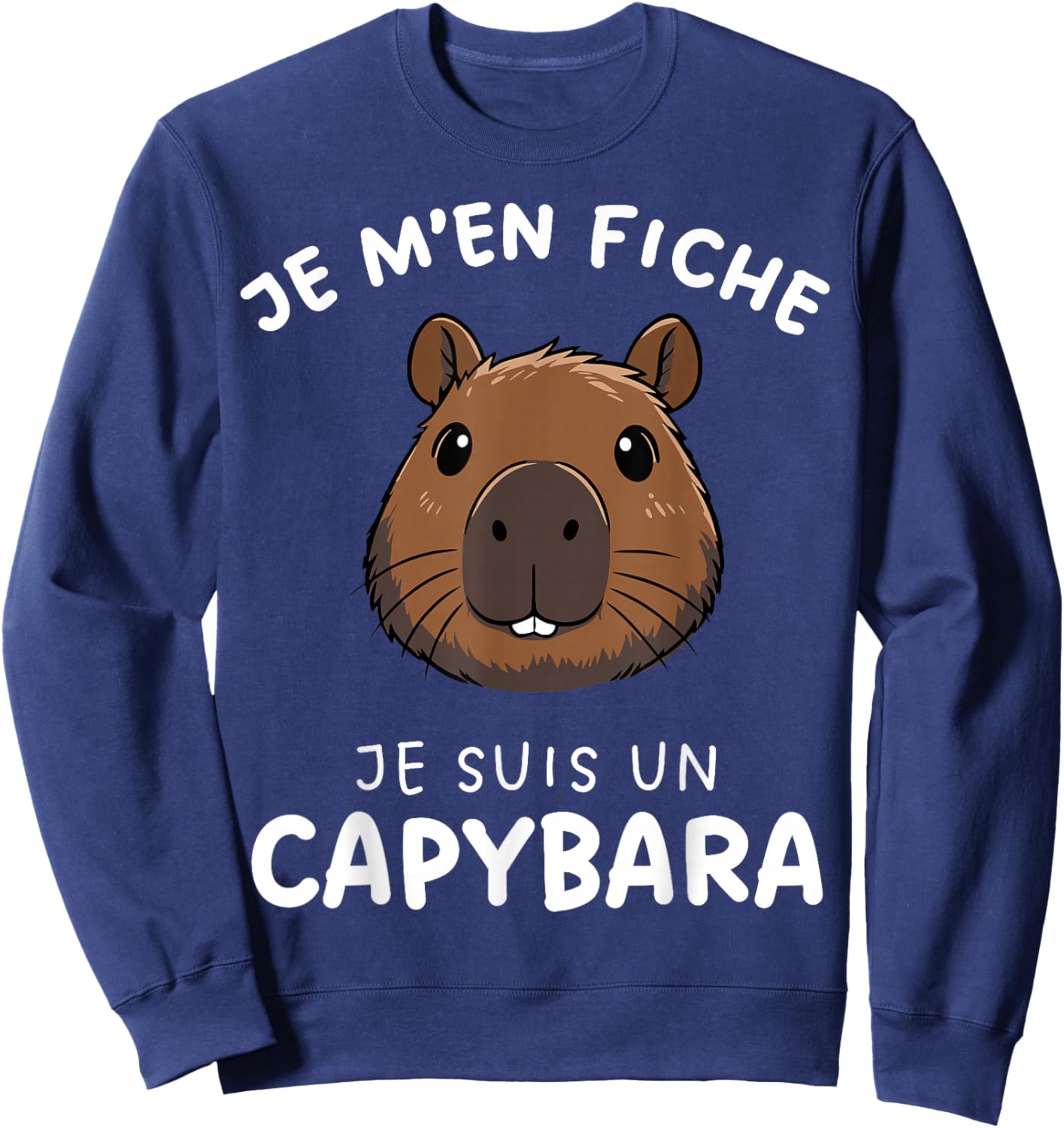 Capybara Cute Je M'en Cara Je suis Un Capybara Sweatshirt - Sweatshirt | Navy