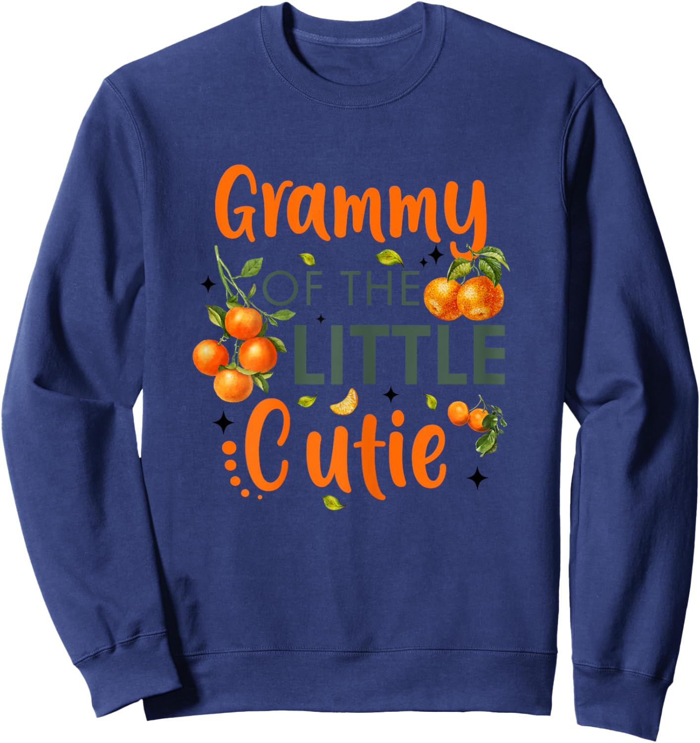 Grammy Of The Little Cutie Orange 1st Birthday Party Sweatshirt - Sweatshirt | Navy