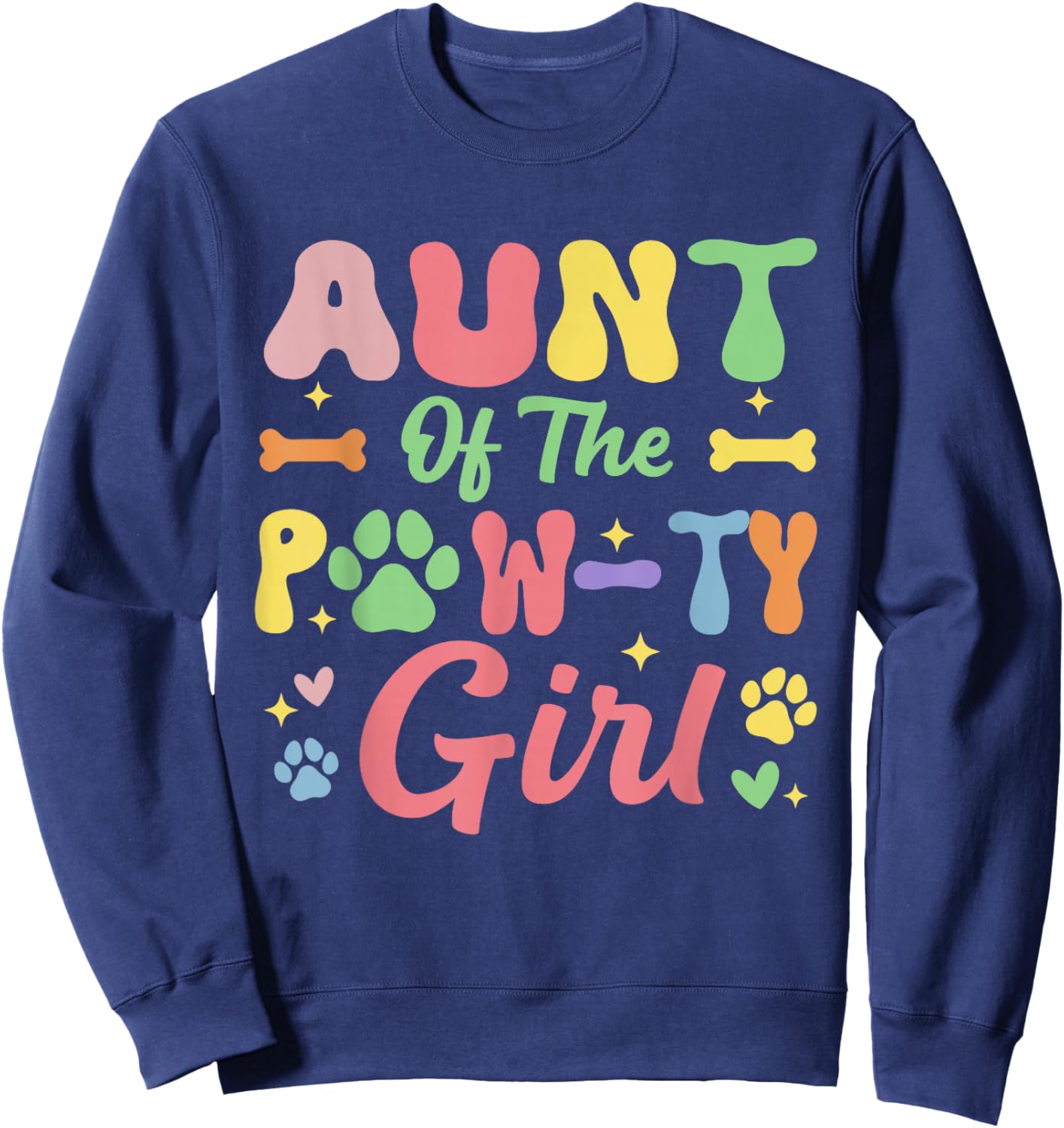 Aunt of The Birthday Paw-ty Girl Dog Theme Family Party Sweatshirt - Sweatshirt | Navy