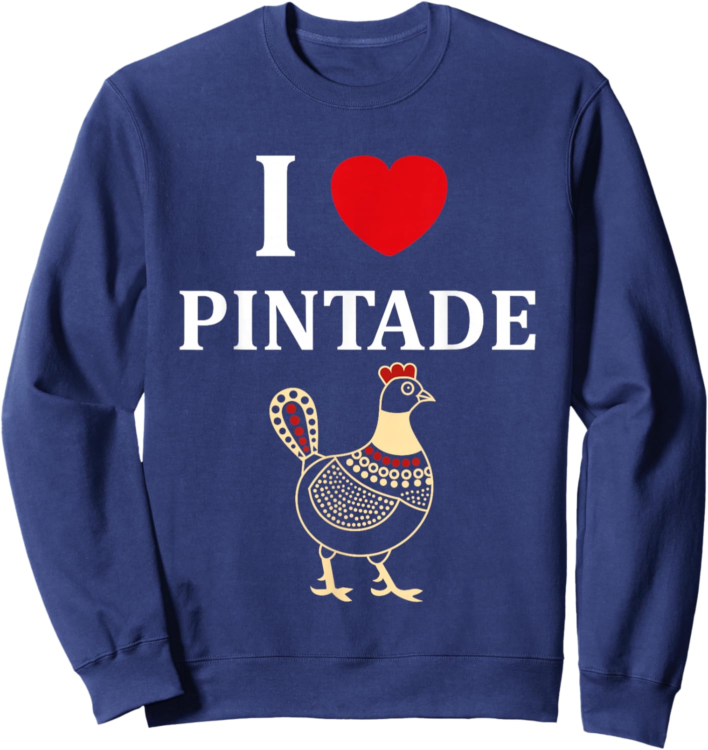 Funny Guinea Fowl Birds Cute i Love Guinea Fowl Sweatshirt - Sweatshirt | Navy