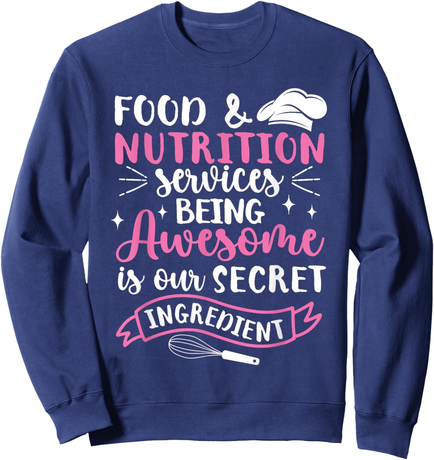 Food and Nutrition Services Sweatshirt - Sweatshirt | Navy