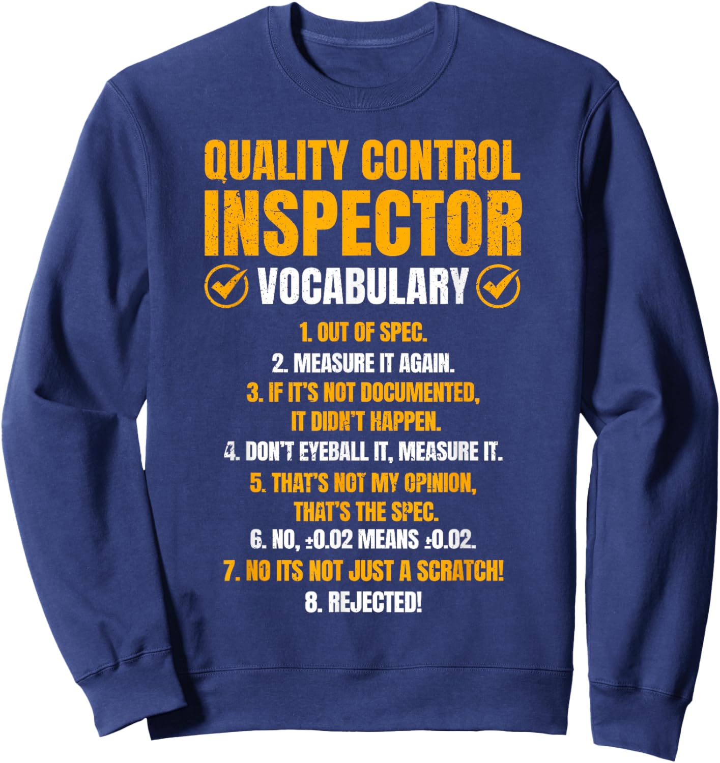 Quality Control Inspector Vocabulary Funny QC Specialist Sweatshirt - Sweatshirt | Navy