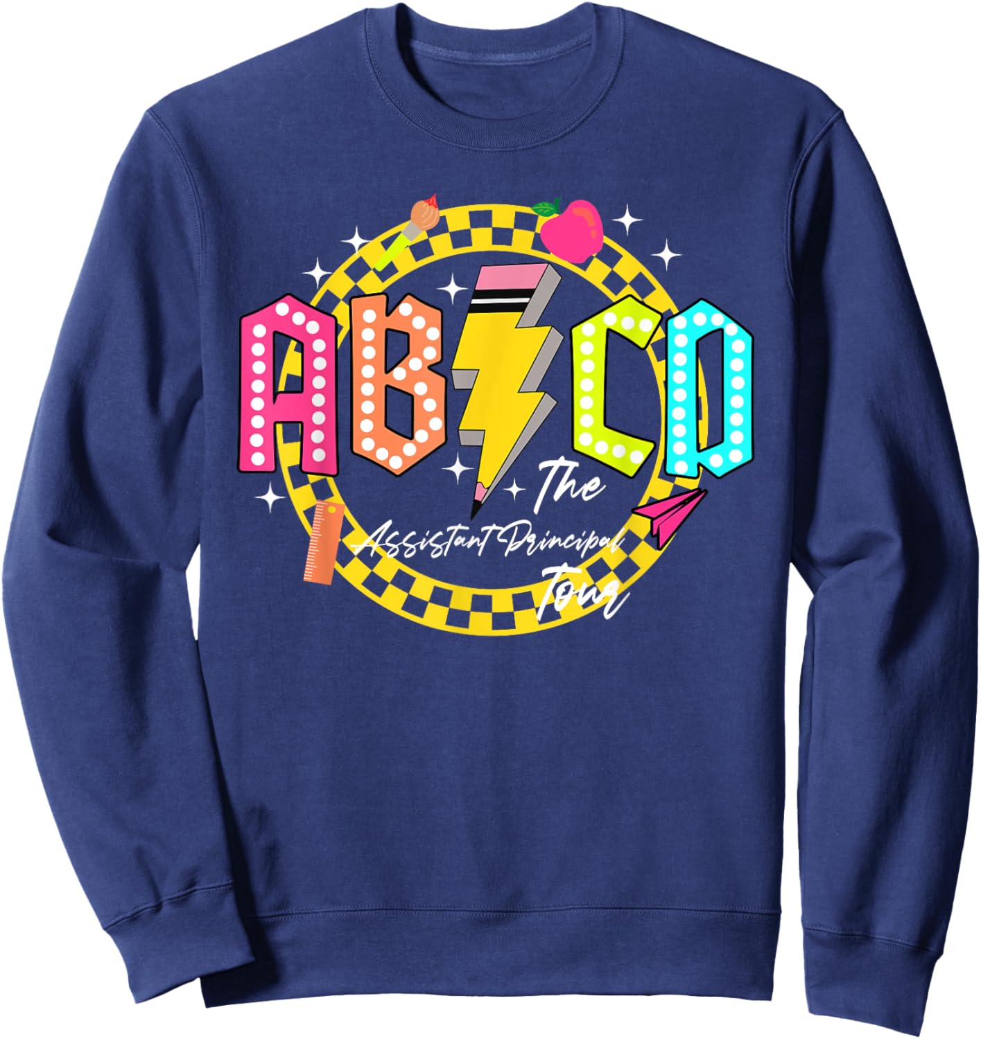 Funny Assistant Principal Tour Back to school ABCD Teacher Women Sweatshirt - Sweatshirt | Navy