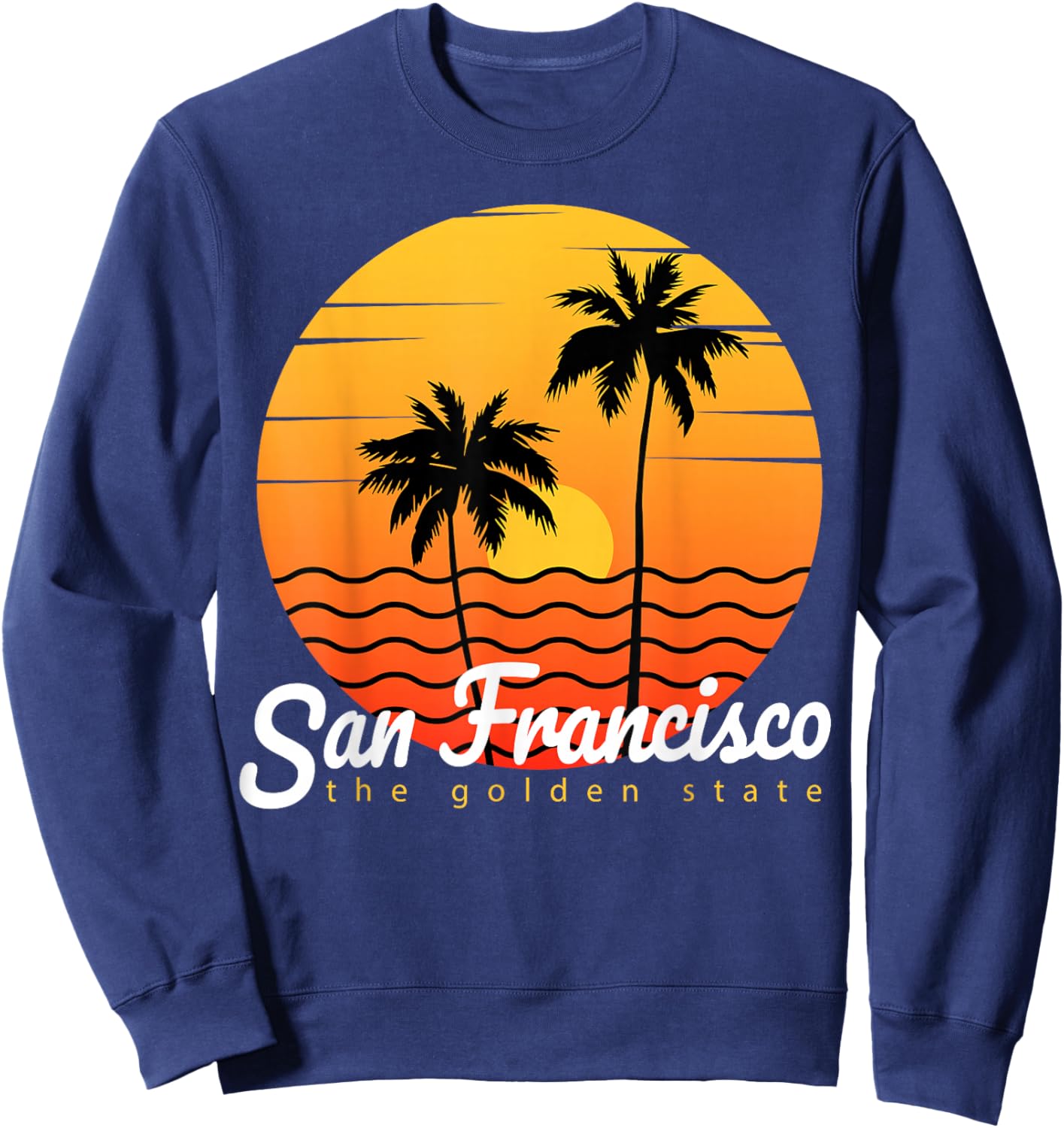 San Francisco Family Trip California State SF City Souvenir Sweatshirt - Sweatshirt | Navy