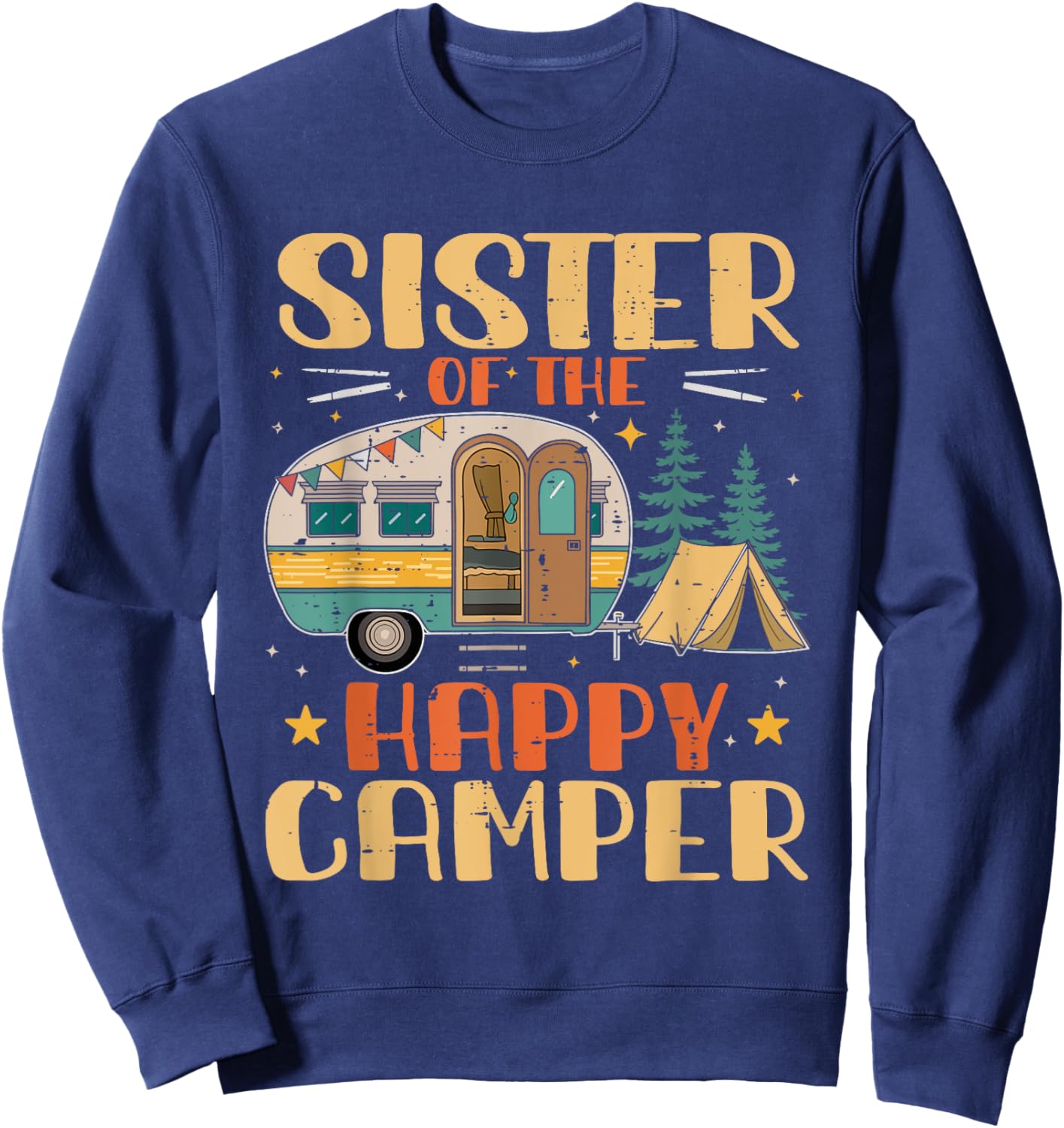 Sister of Happy Camper 1st Birthday Party Retro Sister Sweatshirt - Sweatshirt | Navy