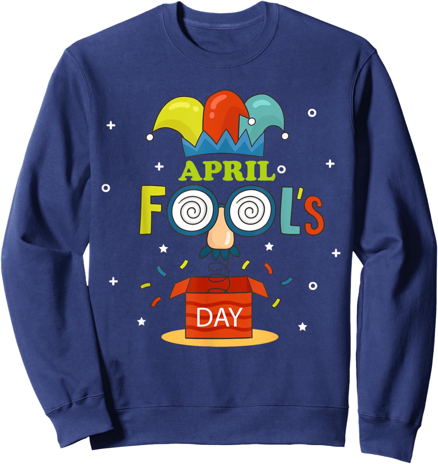 Funny April Fools Day Pranks Kit 1st April Jokes Sweatshirt - Sweatshirt | Navy