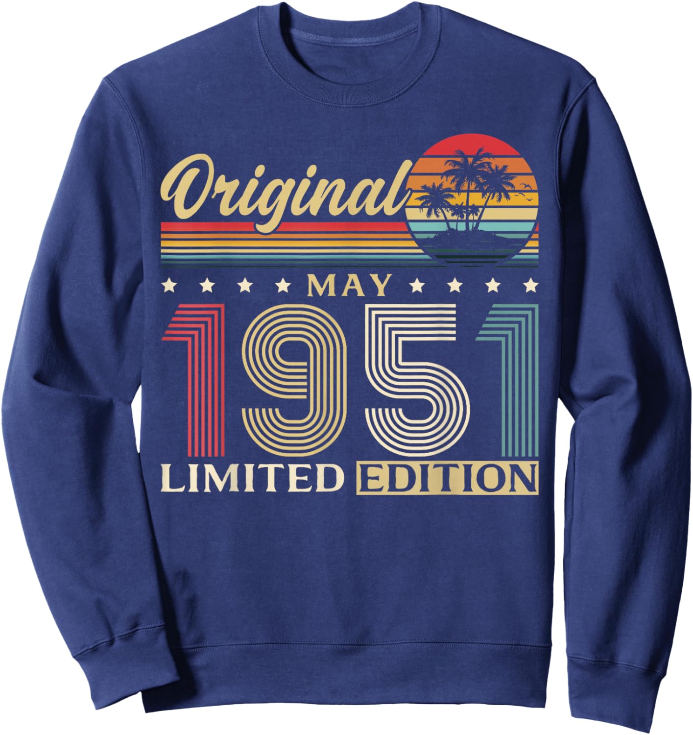 75 Ans Anniversaire Homme Cadeau Mai 1951 Vintage Sweatshirt - Sweatshirt | Navy