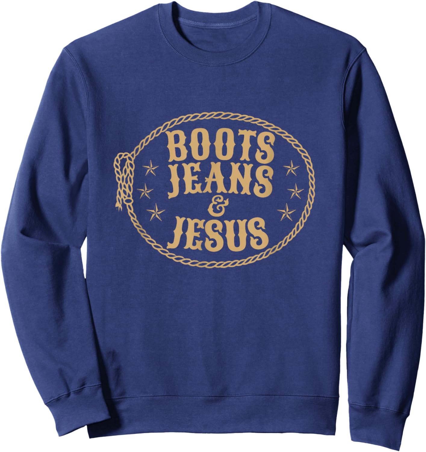 Cute Boots Jeans And Jesus Cowgirl Christian Country Western Sweatshirt - Sweatshirt | Navy