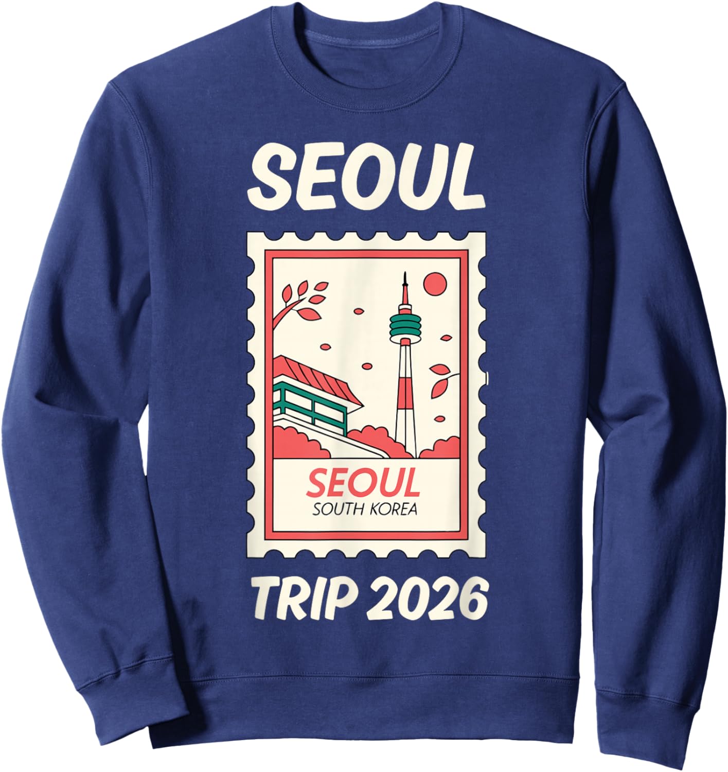Séoul Voyage 2026! Vacances Corée du Sud Sweatshirt - Sweatshirt | Navy