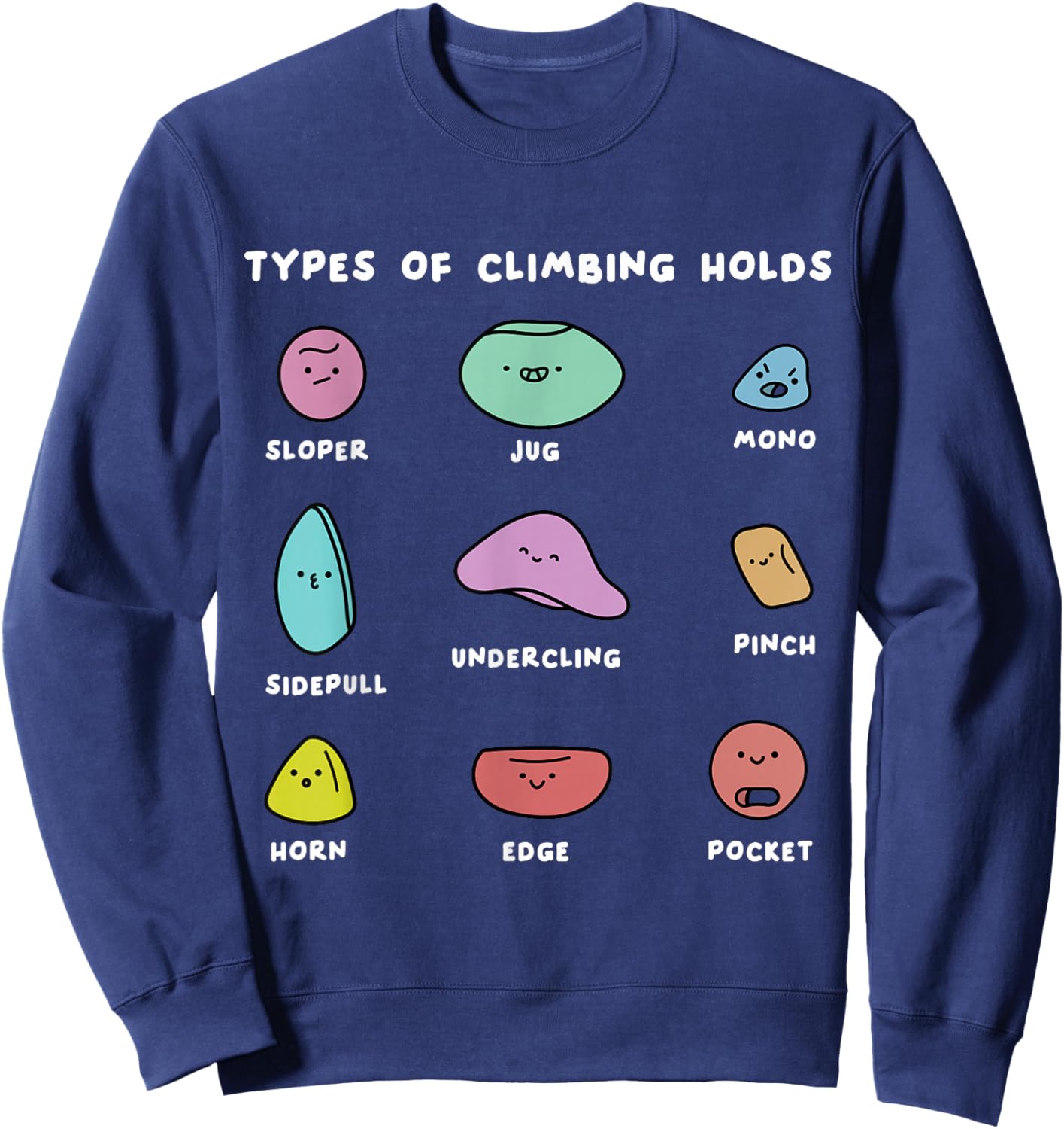 Funny Bouldering Boulderer Indoor Rock Wall Climber Climbing Sweatshirt - Sweatshirt | Navy