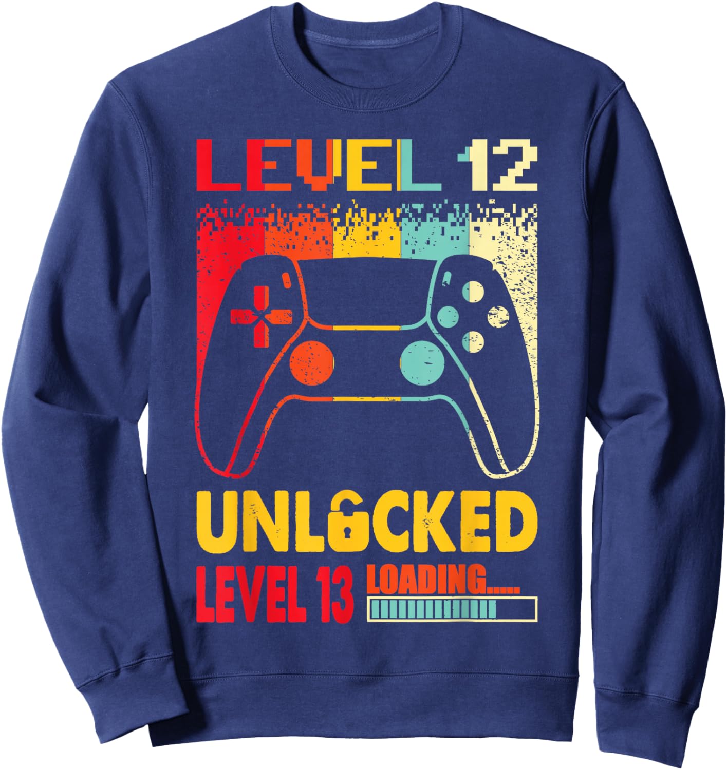 Level 12 Unlocked Level 13 Loading 12 Years Old 12 Birthday Sweatshirt - Sweatshirt | Navy