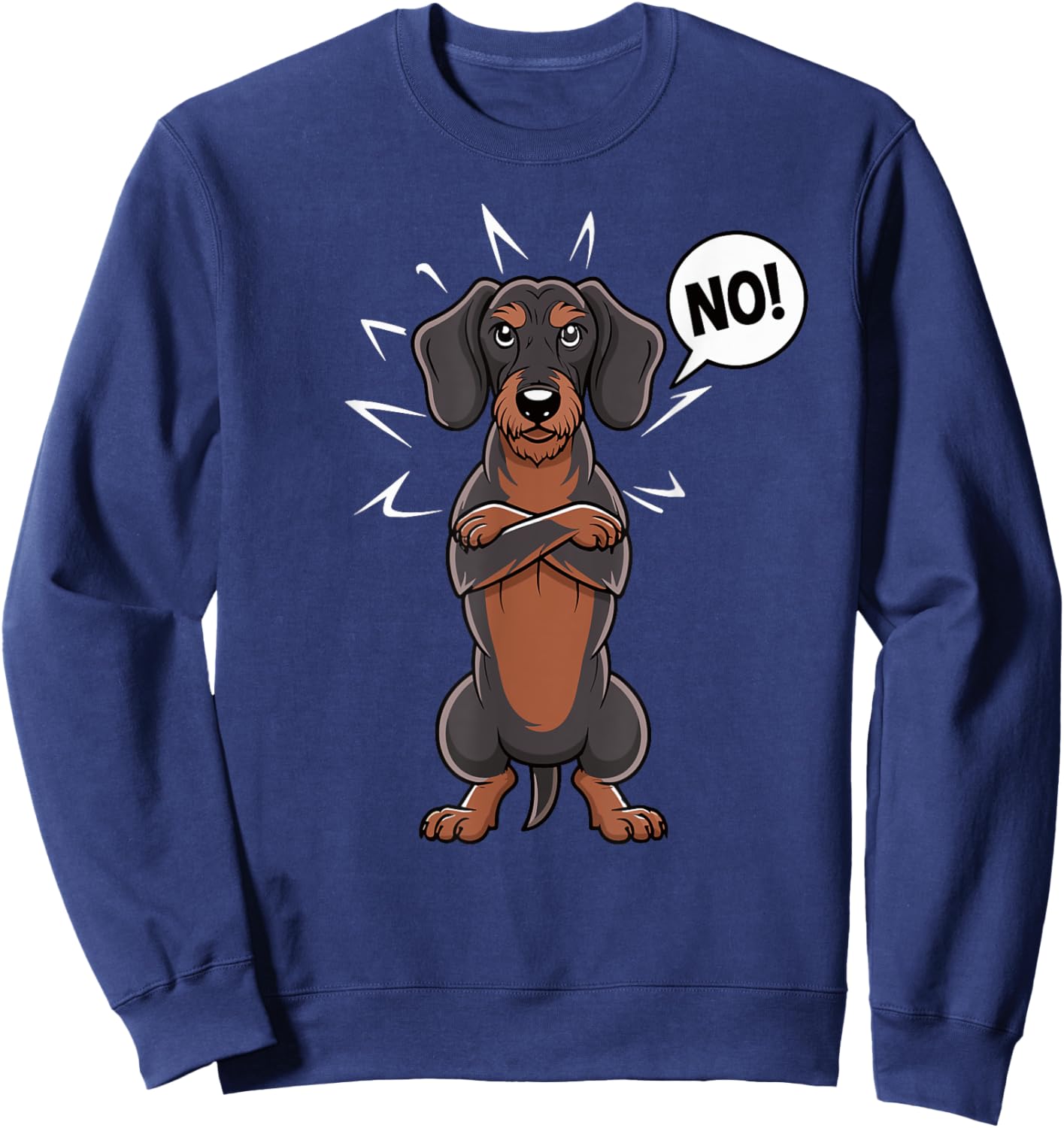 Stubborn Wirehaired Dachshund NO Teckel Dog Hunting funny Men Women Girls Kids Sweatshirt - Sweatshirt | Navy