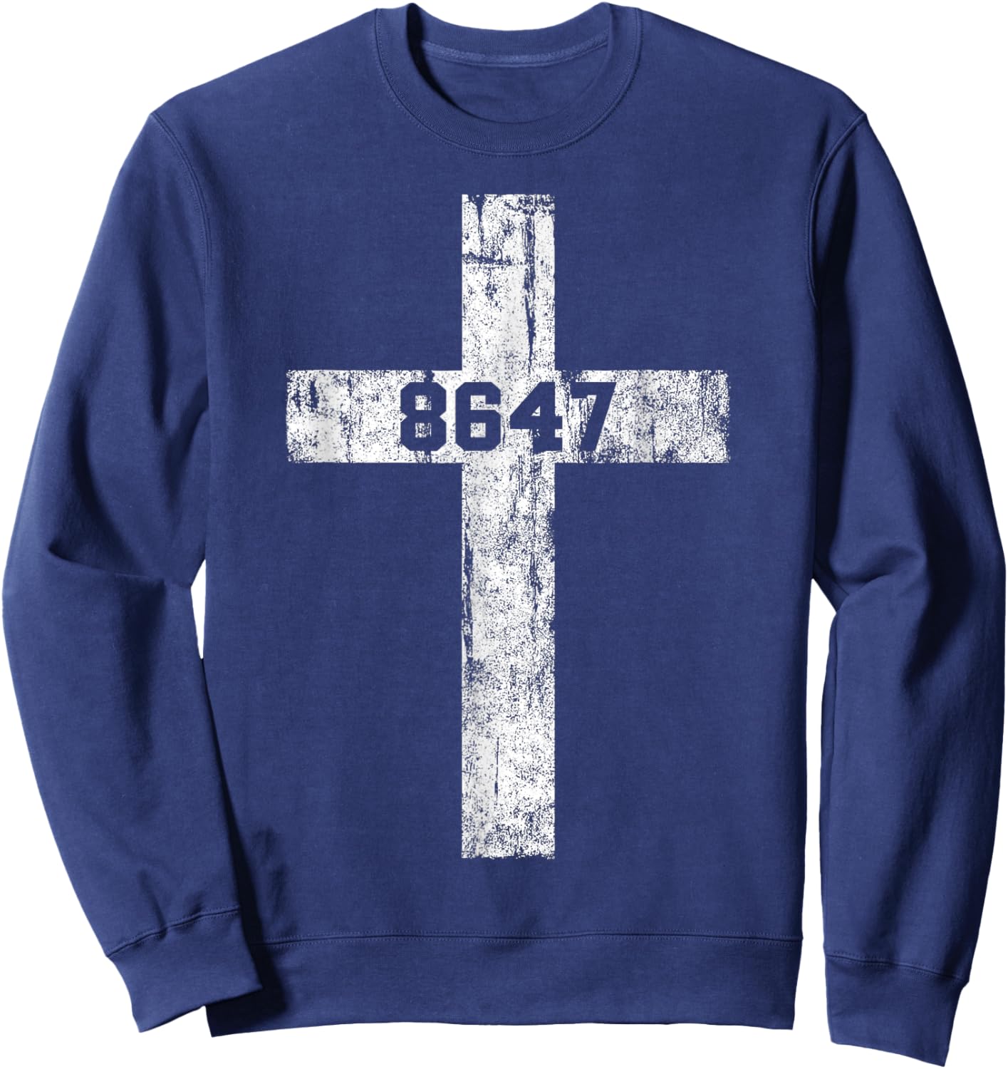 8647 Anti Trump Cross Christian Jesus 86 47 Retro Impeach 47 Sweatshirt - Sweatshirt | Navy