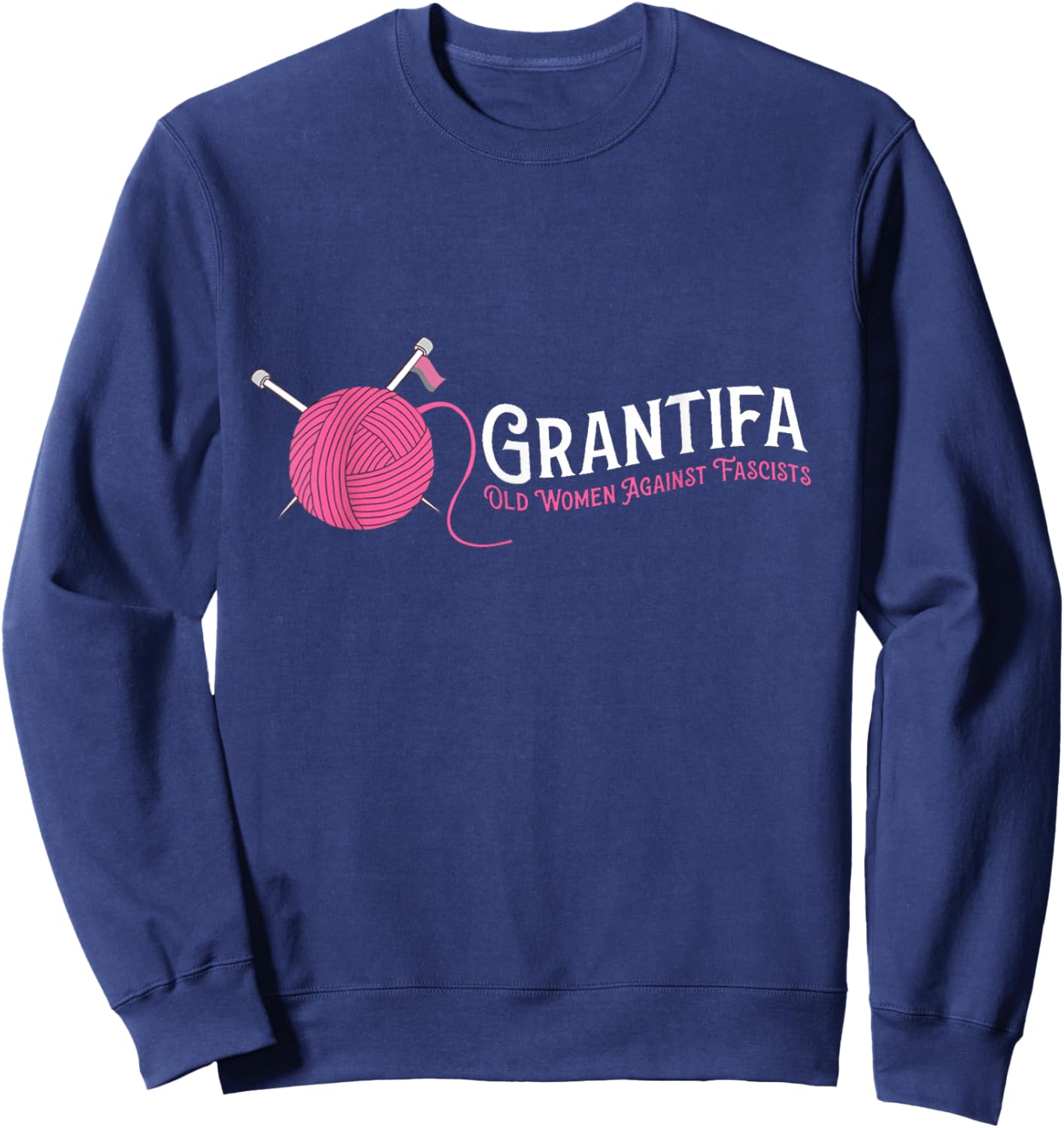 Grantifa of Women Against Fascists Sweatshirt - Sweatshirt | Navy