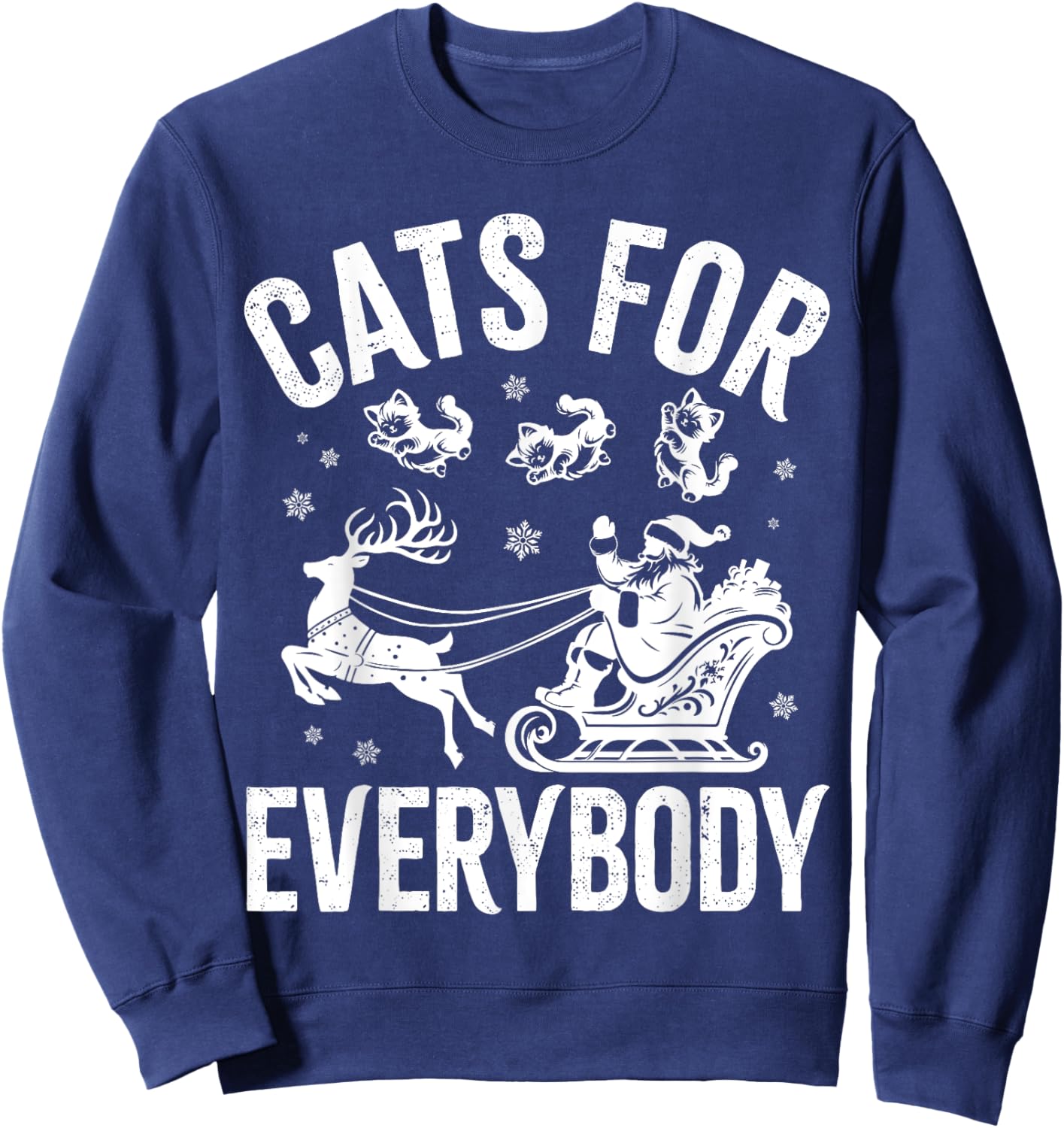 Cats For Everybody Funny Christmas Santa Cat Lover Men Women Kids Sweatshirt - Sweatshirt | Navy