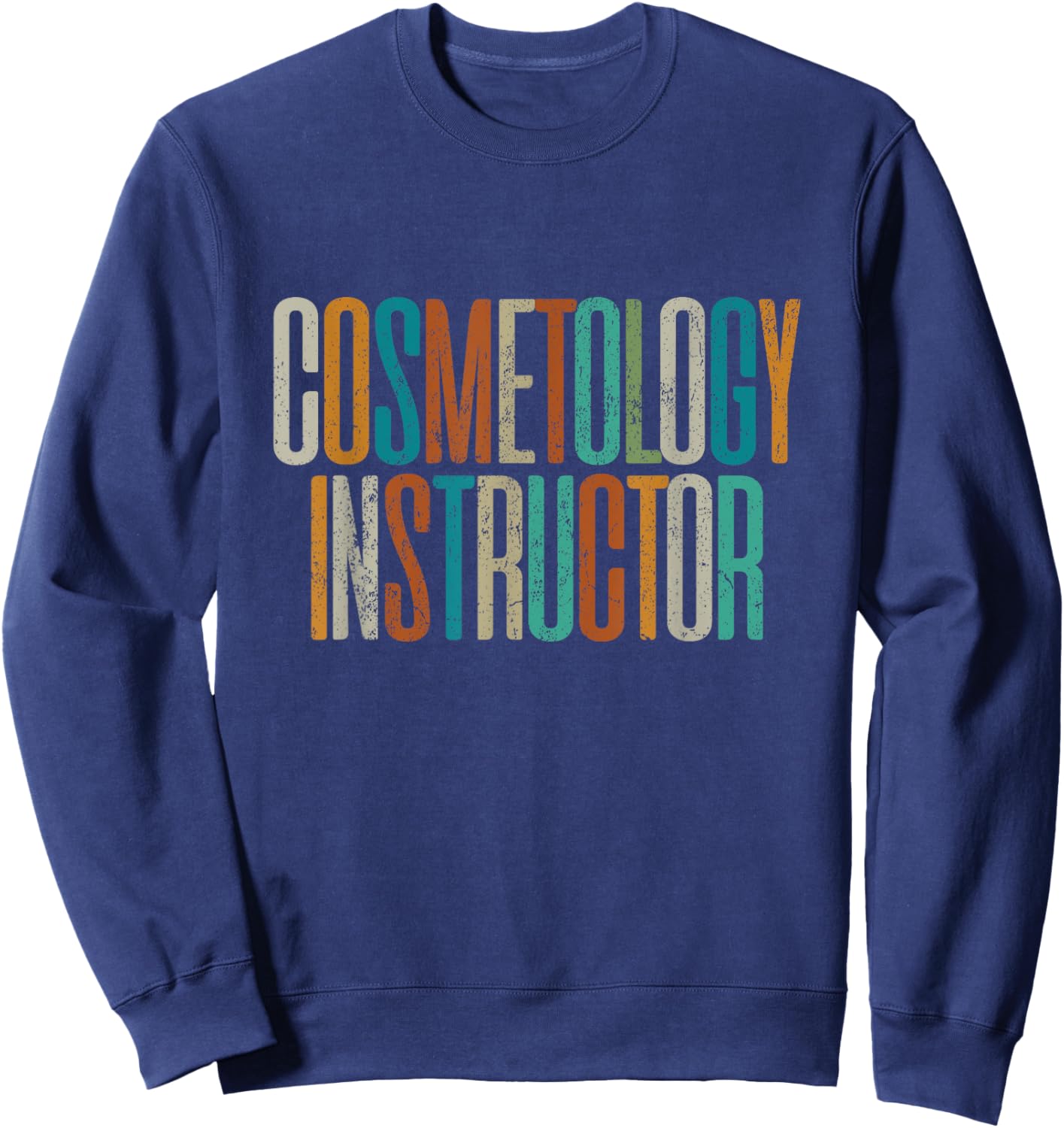 Vintage Cosmetology Instructor Sweatshirt - Sweatshirt | Navy