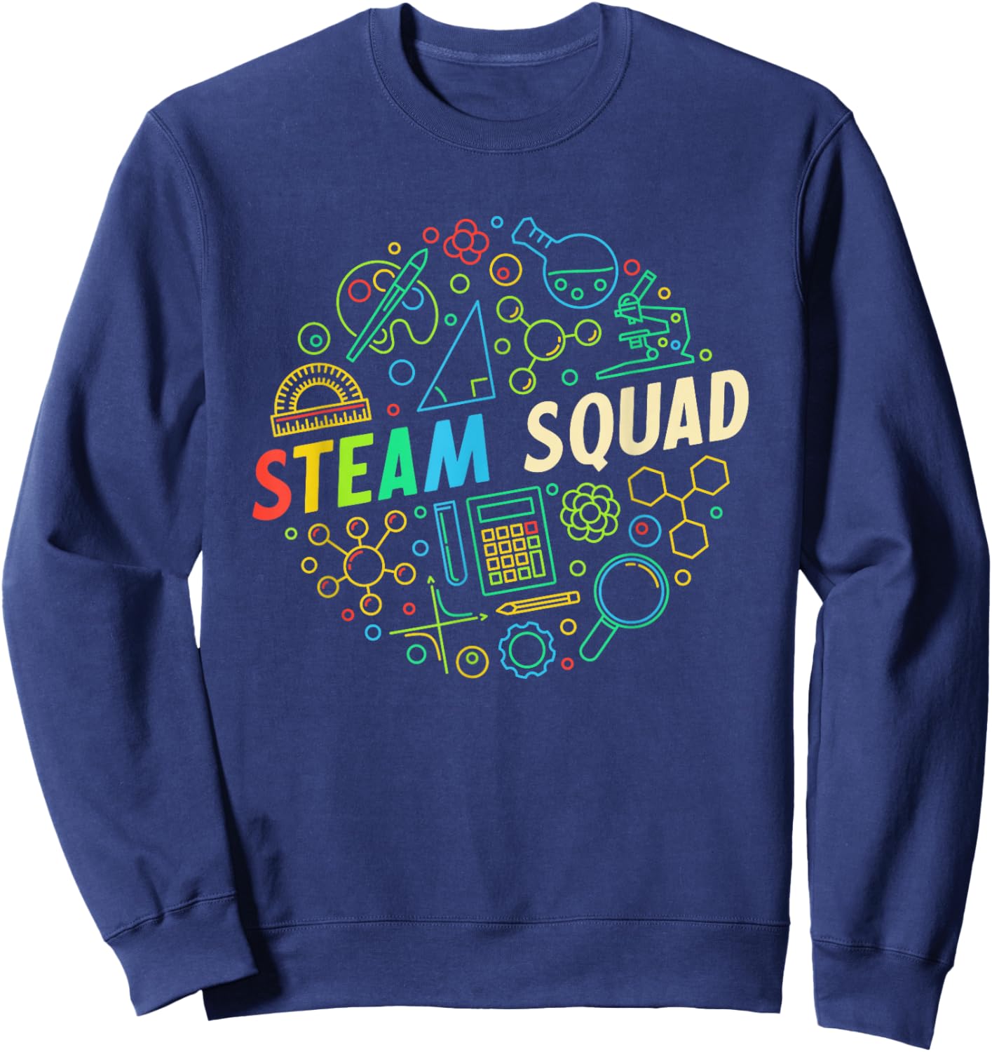 STEAM Squad - Science, Tech, Engineering, Art and Math Sweatshirt - Sweatshirt | Navy