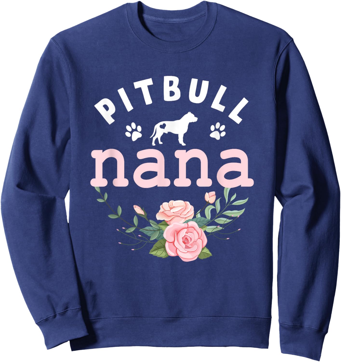 Pitbull Dog Nana Grandma Mother's Day Gifts Women Christmas Sweatshirt - Sweatshirt | Navy
