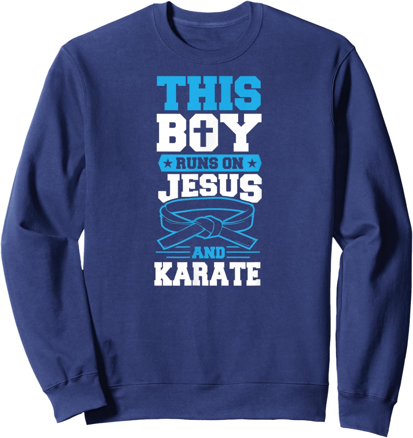 Ce garçon Court sur Jésus et Karaté Sweatshirt - Sweatshirt | Navy