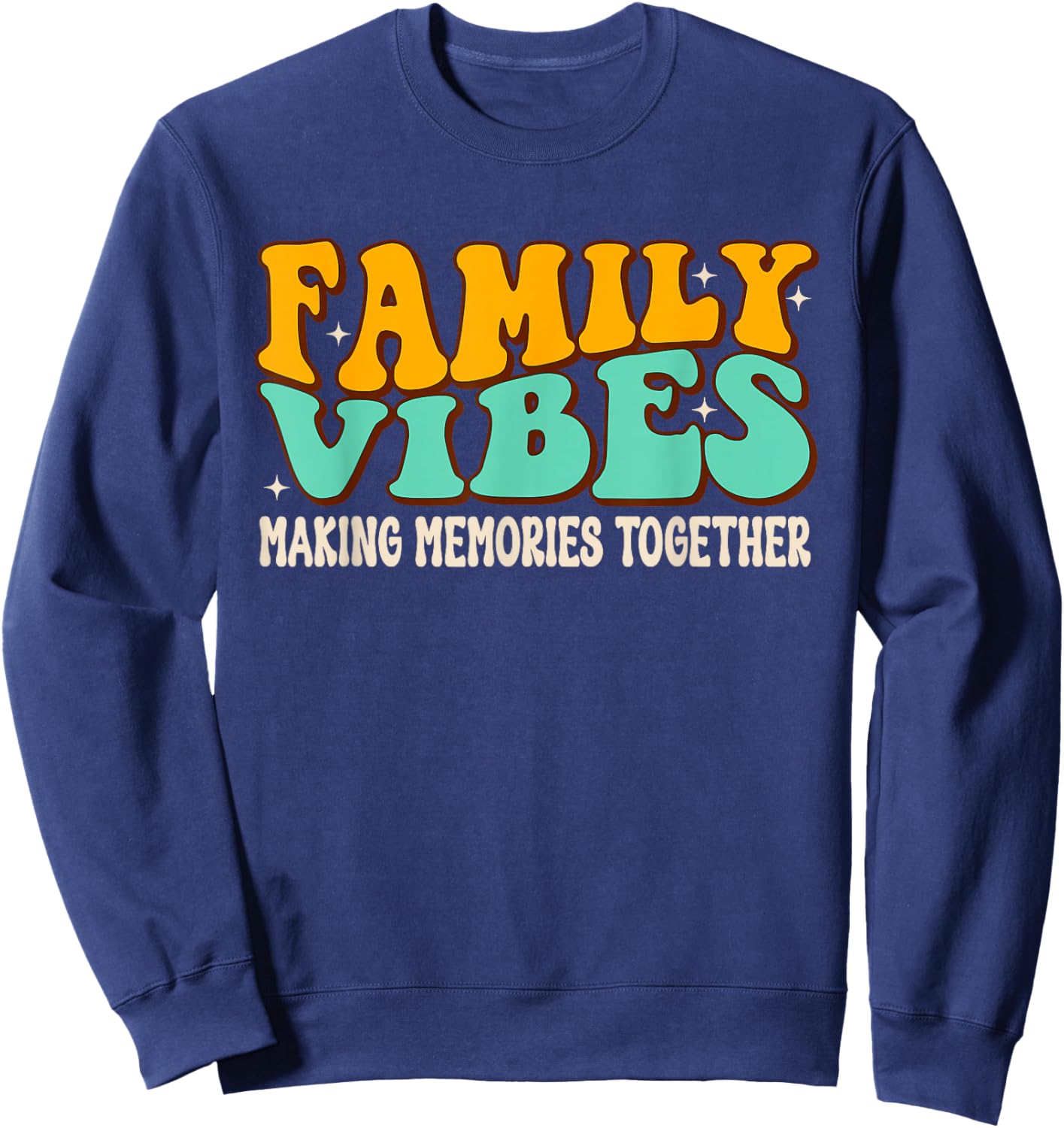 Family Vibes Family Reunion 2024 Making Memories Matching Sweatshirt - Sweatshirt | Navy