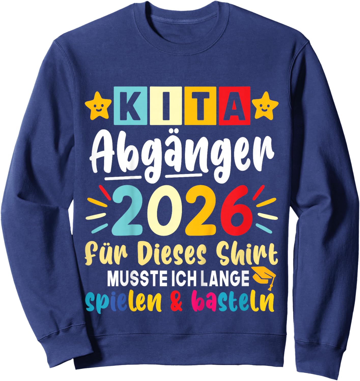 Children's Kita Leavers 2026 First Day of School After Nursery Sweatshirt - Sweatshirt | Navy