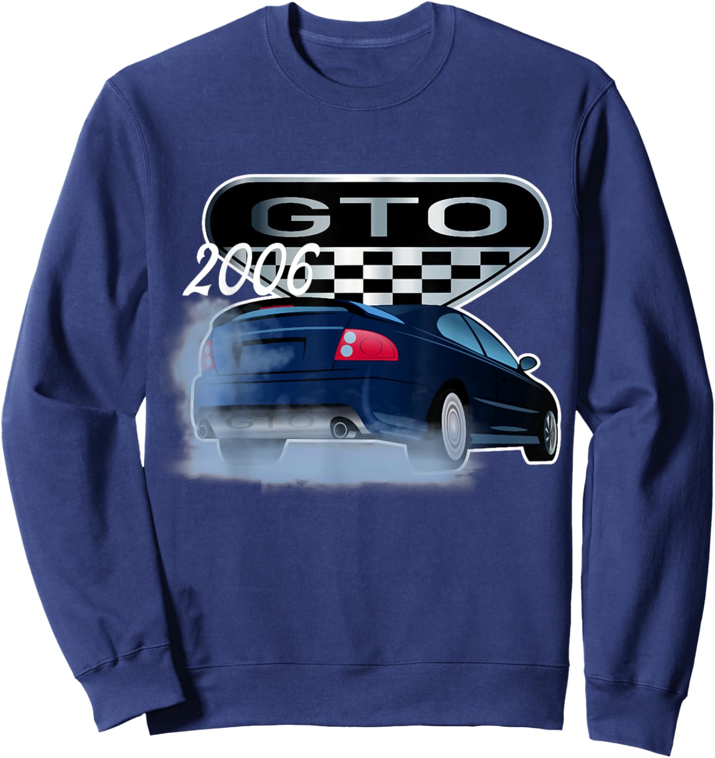 2006 GTO Classic Car Old School Muscle Car Sweatshirt - Sweatshirt | Navy