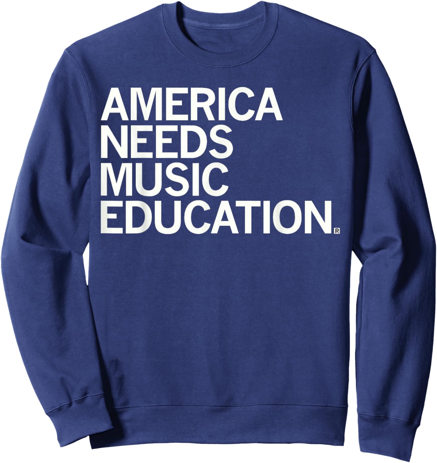America Needs Music Education Advocacy Back to School Sweatshirt - Sweatshirt | Navy