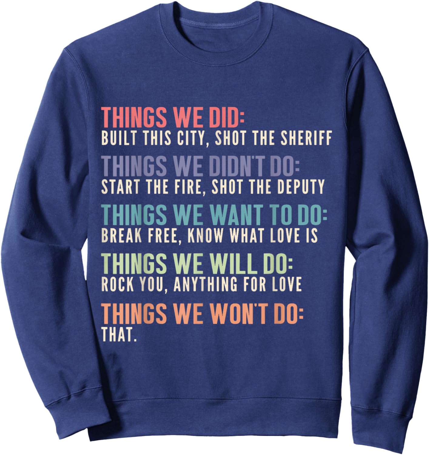 Retro Vintage Things We Didn't Want To Be A Gift Sweatshirt - Sweatshirt | Navy