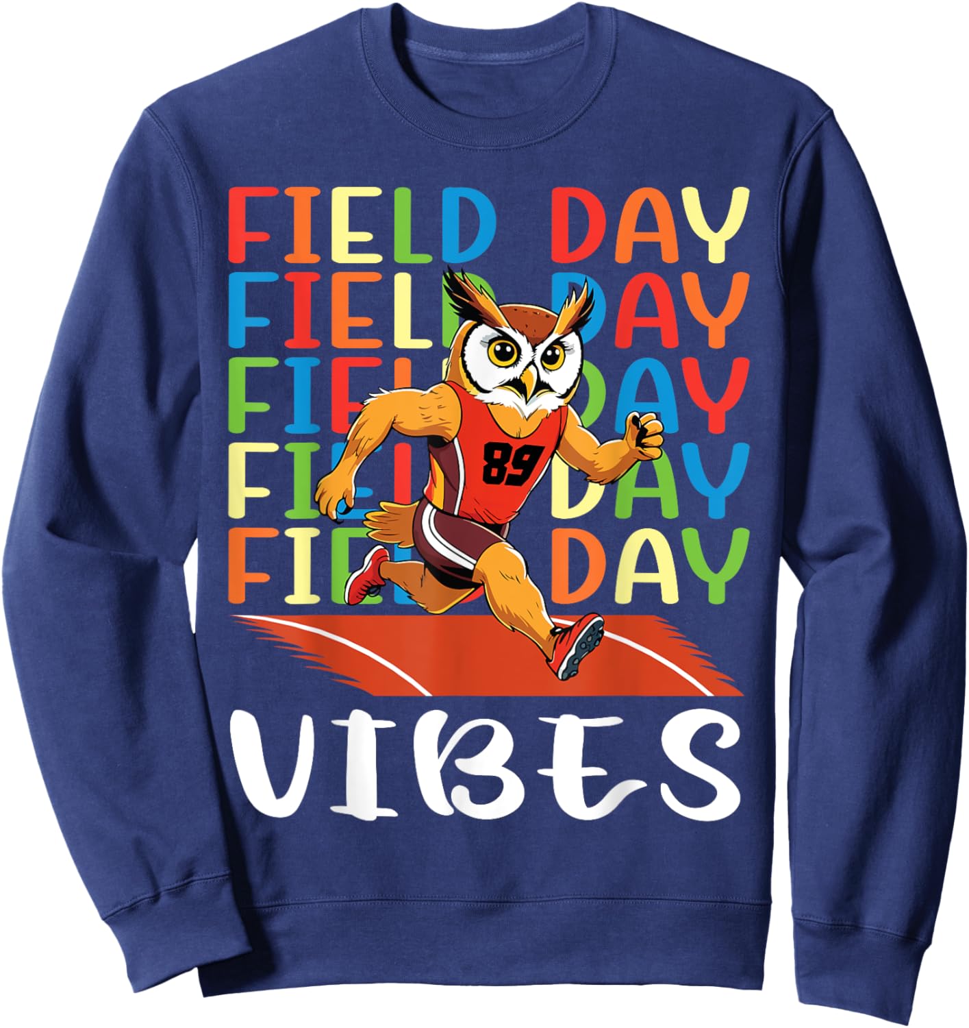 Field Day Field Day Field Day Vibes Running Owl Athlete Sweatshirt - Sweatshirt | Navy