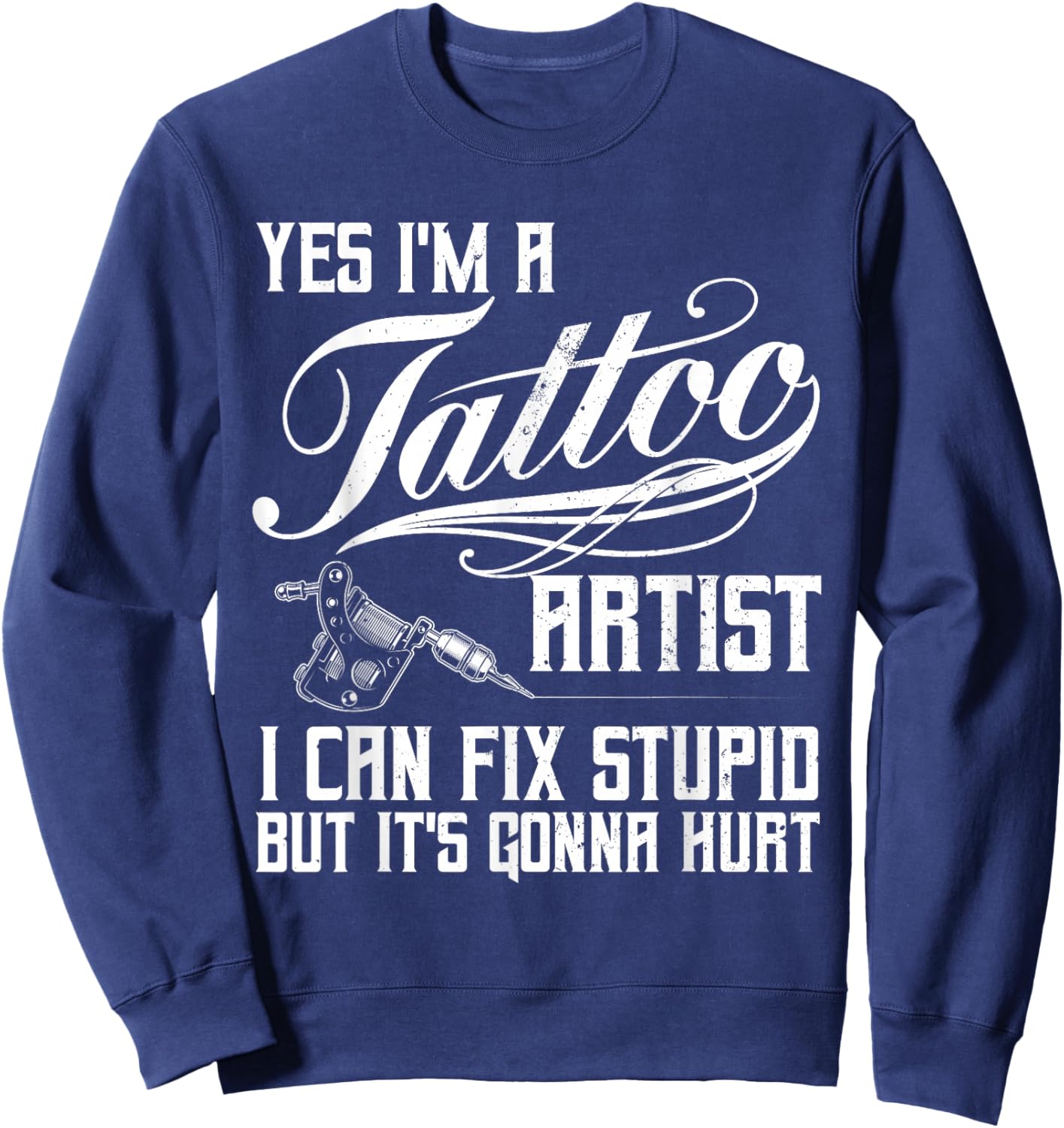 Funny Tattoo Artist Art Women Tattooer Tattoo Artist Sweatshirt - Sweatshirt | Navy
