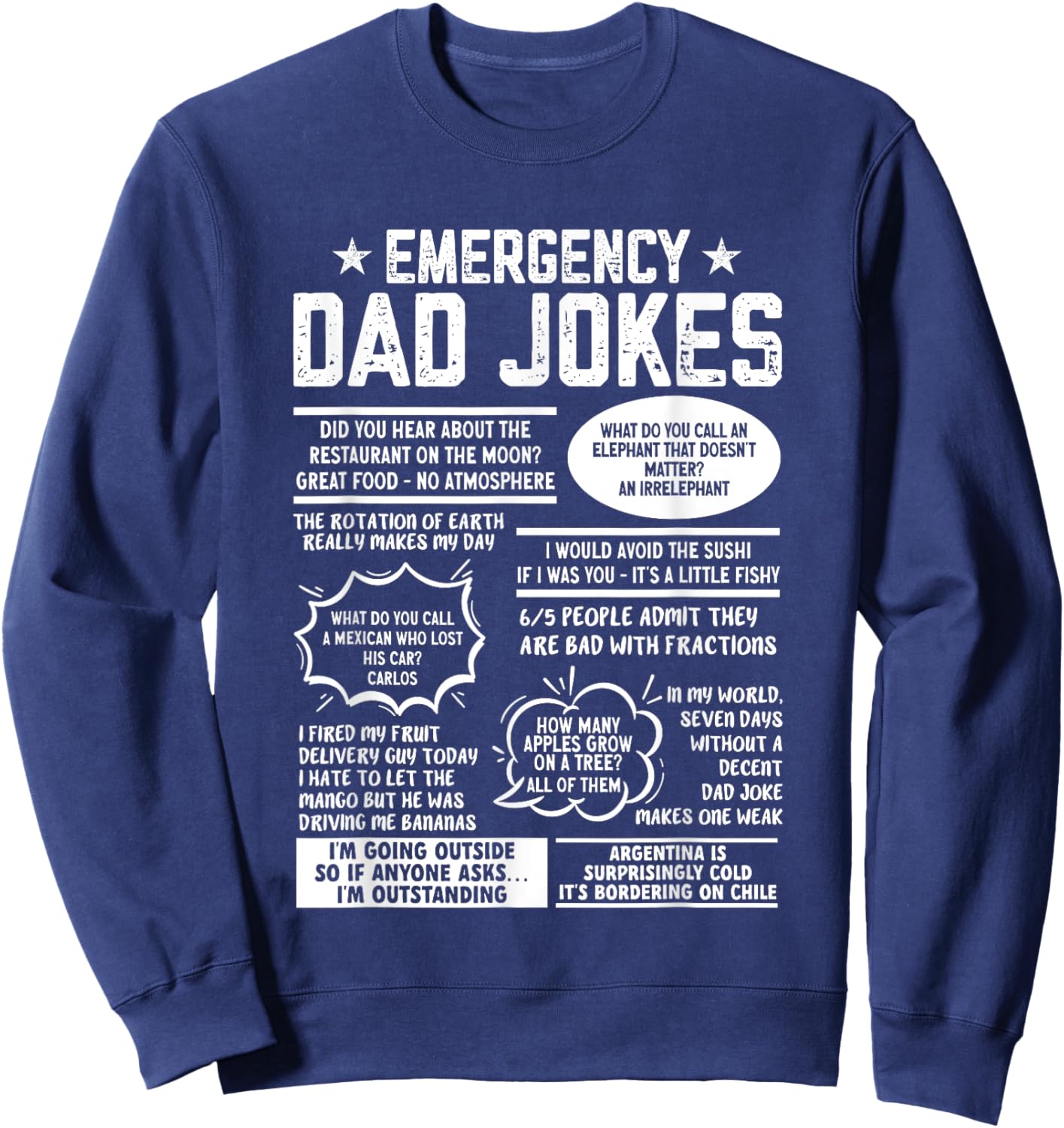 Emergency Dad Jokes Funny Pun Dad Joke Sweatshirt - Sweatshirt | Navy