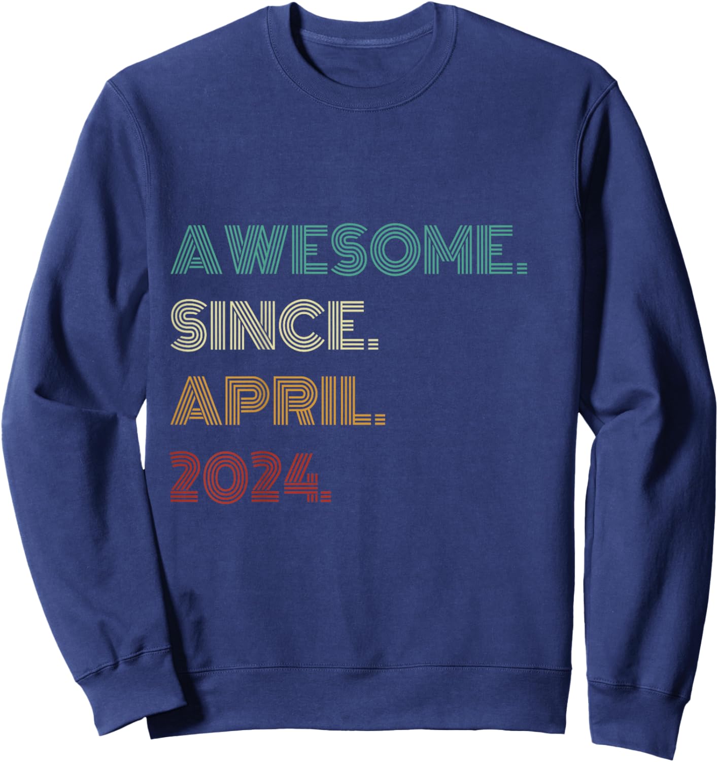 Kids 2 Years Old Awesome Since April 2024 2nd Birthday Sweatshirt - Sweatshirt | Navy
