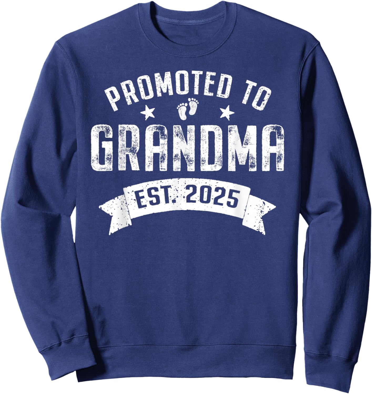 Promoted to Grandma 2025 Cool Grandparents Baby Announcement Sweatshirt - Sweatshirt | Navy