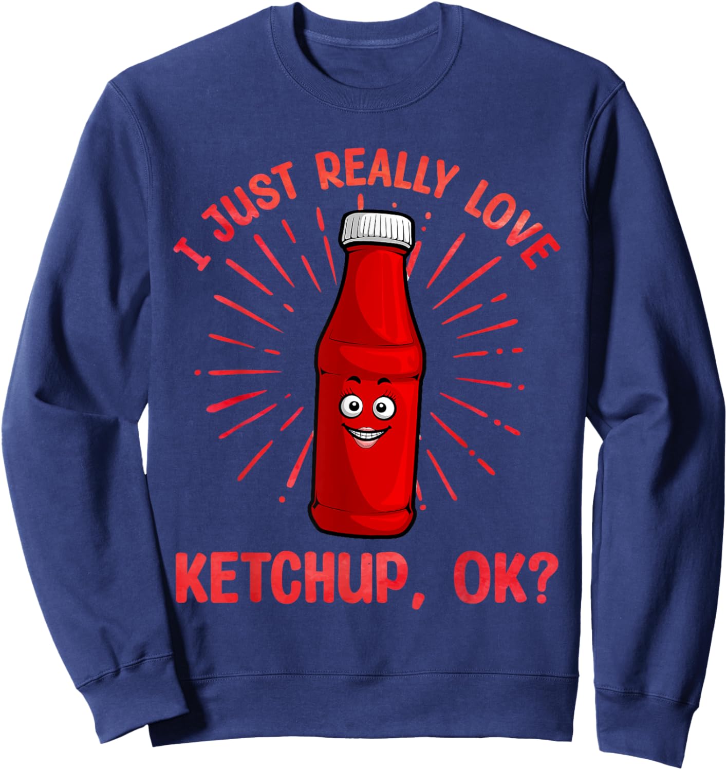 Cool Ketchup Art Women Ketchup Themed Ketchup Lover Sweatshirt - Sweatshirt | Navy