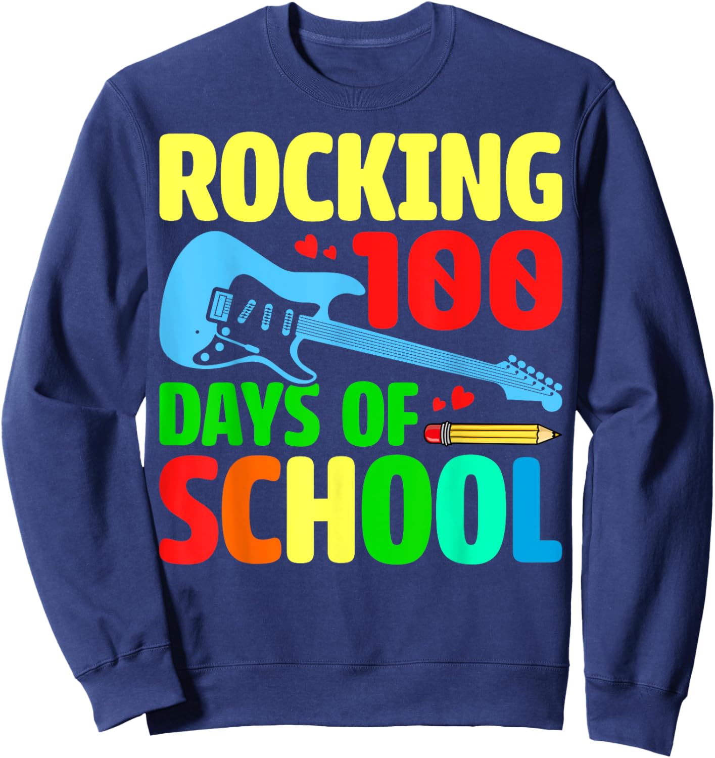 Rocking 100 Days of School Music Lover Students Teacher Sweatshirt - Sweatshirt | Navy