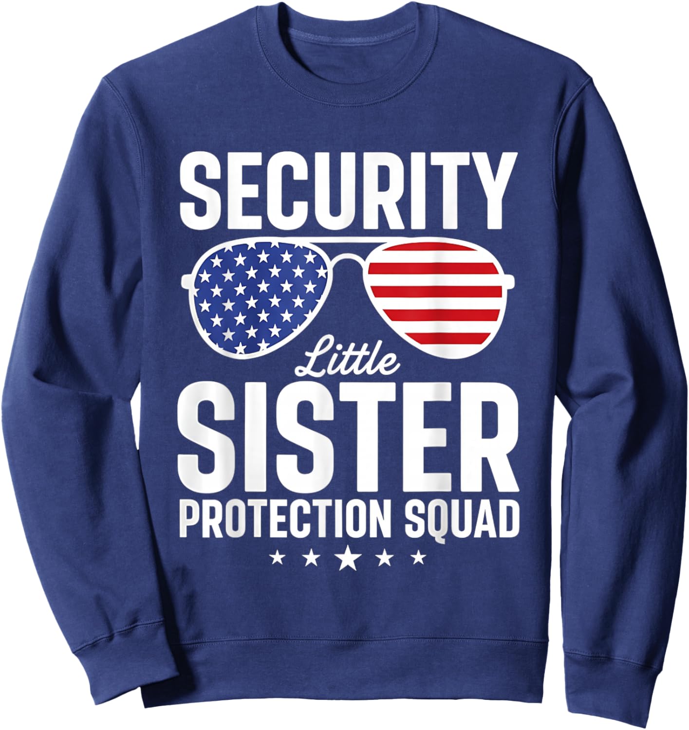 USA Security Lil' Sister Protection Squad Sweatshirt - Sweatshirt | Navy