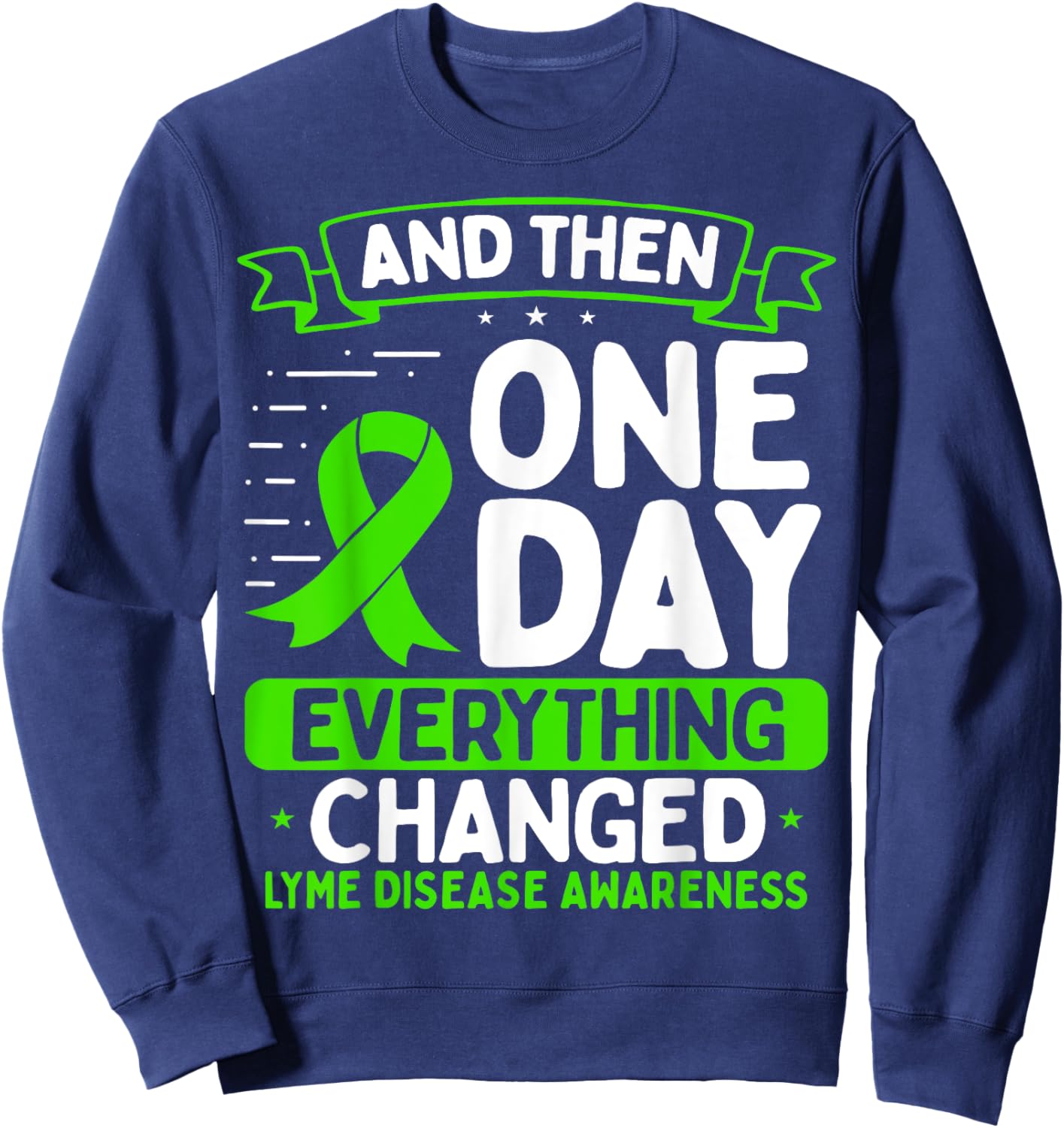 Lyme Disease Awareness Movement Warrior Survivor Ribbon Sweatshirt - Sweatshirt | Navy