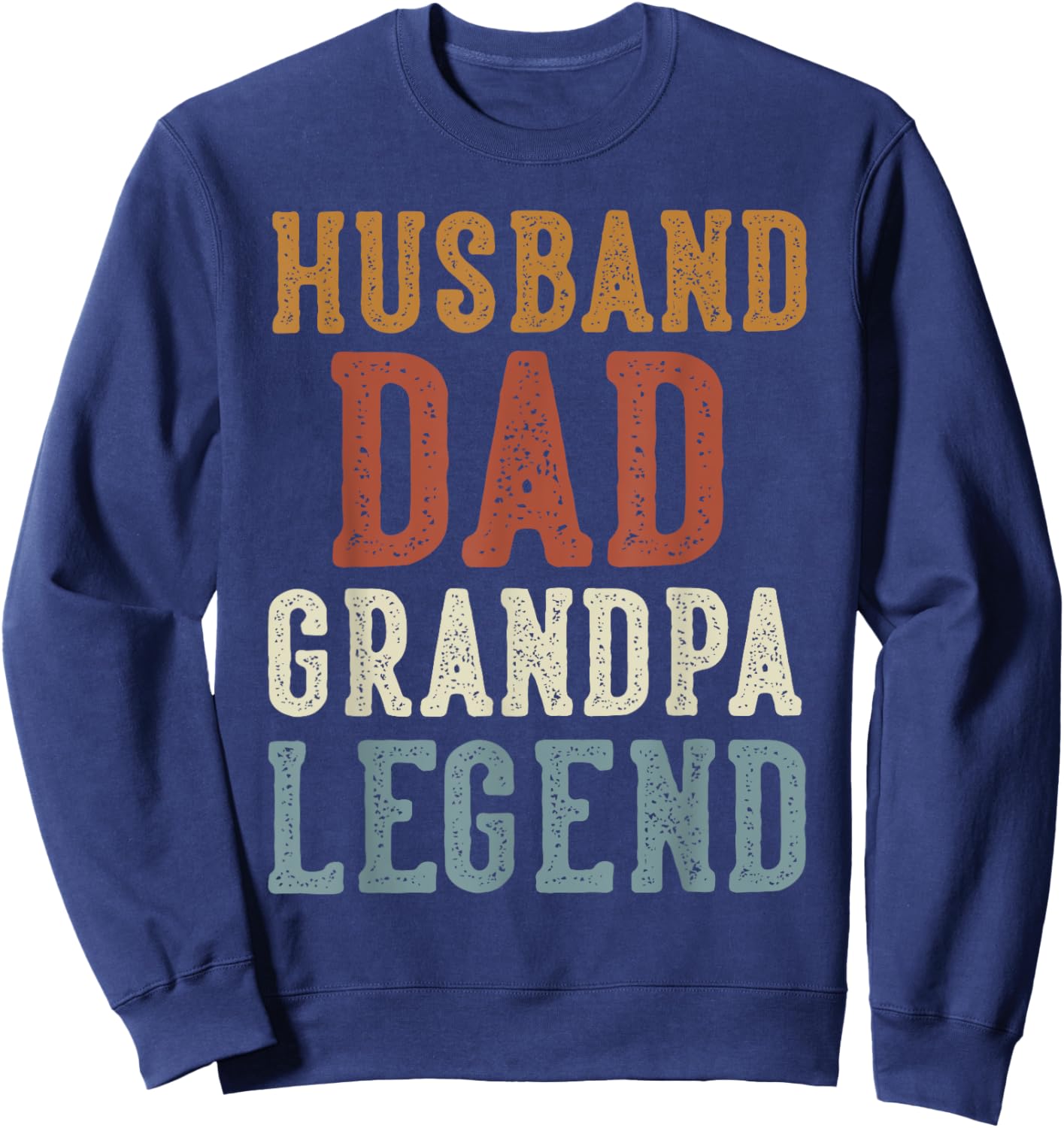 Husband Dad Grandpa Legend - Classic Retro Distressed Sweatshirt - Sweatshirt | Navy
