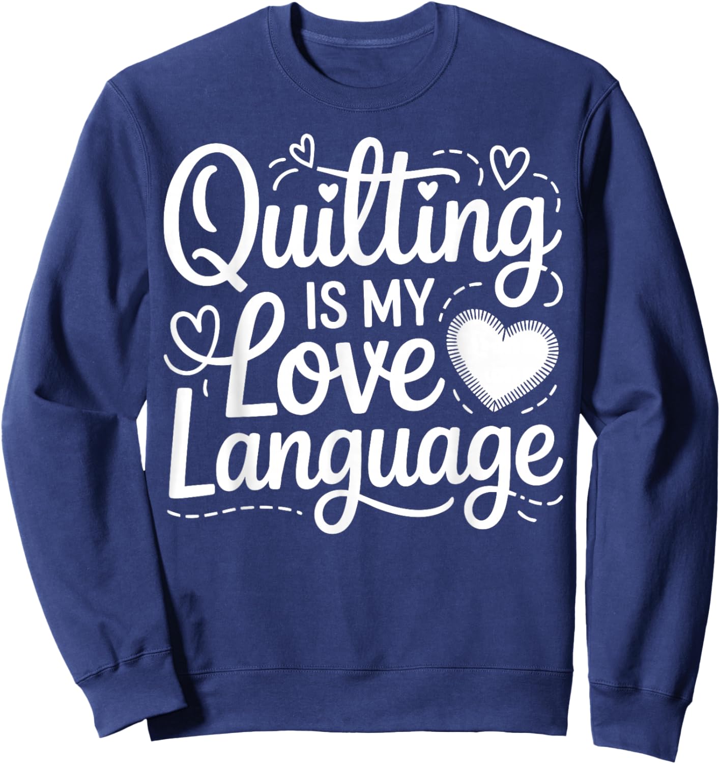 Quilting Mom Patchwork Quilt Guild Grandma Quilters Sweatshirt - Sweatshirt | Navy