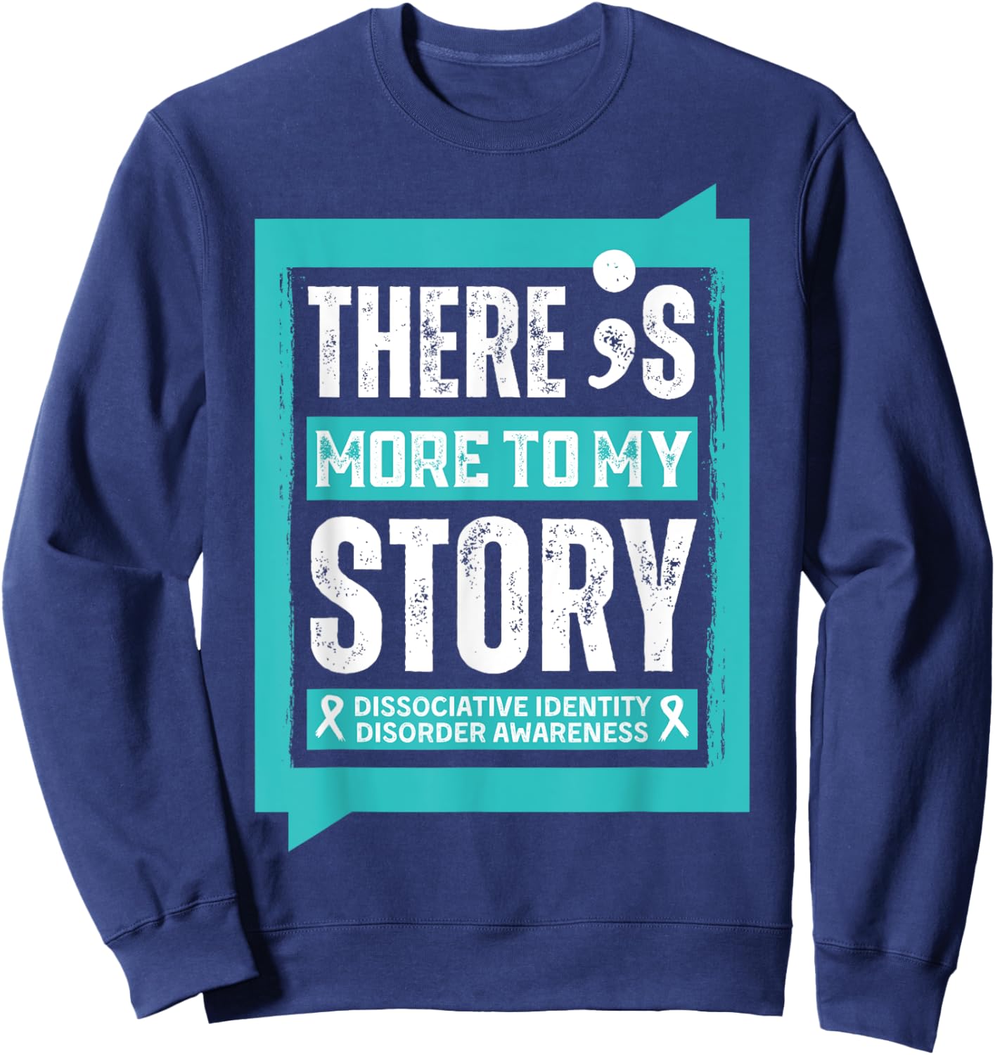 More My Story Dissociative Identity Disorder Mental Health Sweatshirt - Sweatshirt | Navy
