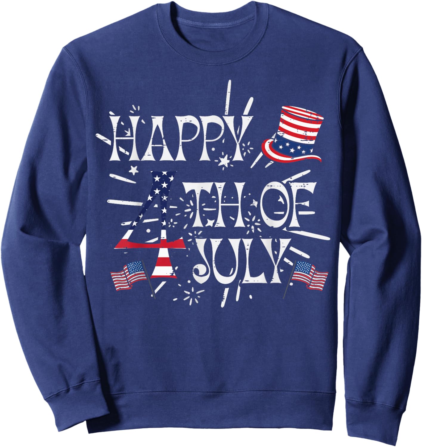 Happy 4th of July US Flag Top Hat Patriotic Men Women Kids Sweatshirt - Sweatshirt | Navy