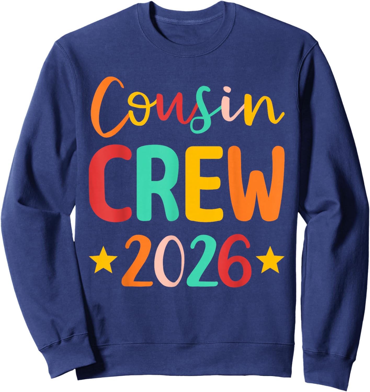 Cousin Crew 2026 Sweatshirt - Sweatshirt | Navy